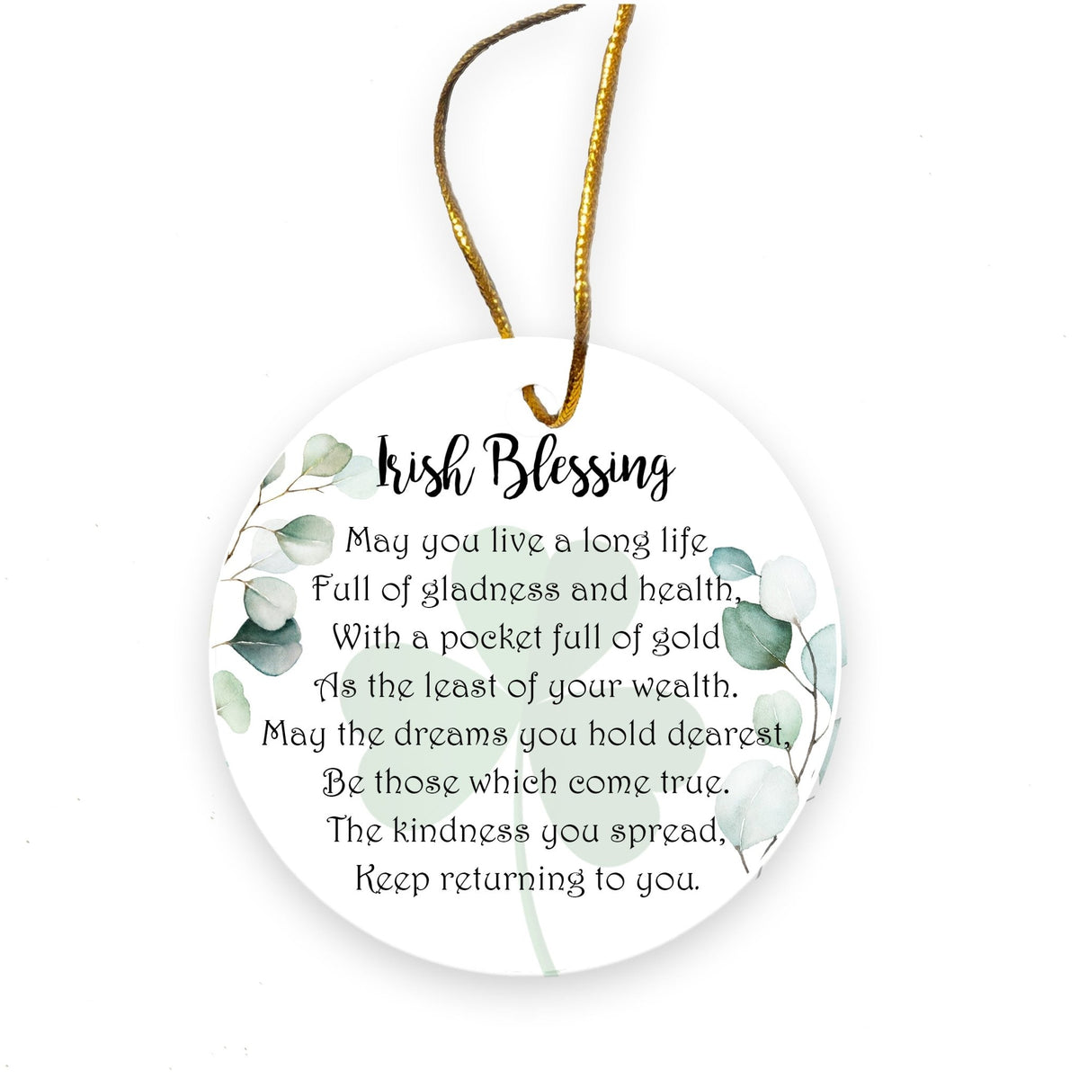 St. Patrick's Day Irish Everyday Ceramic Round Ornament 2.75in May You Live A Long - LifeSong Milestones