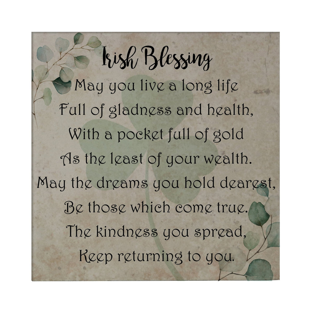 St. Patrick&#39;s Day Irish Everyday Trivet 5.75x5.75 - May You Live A Long - LifeSong Milestones