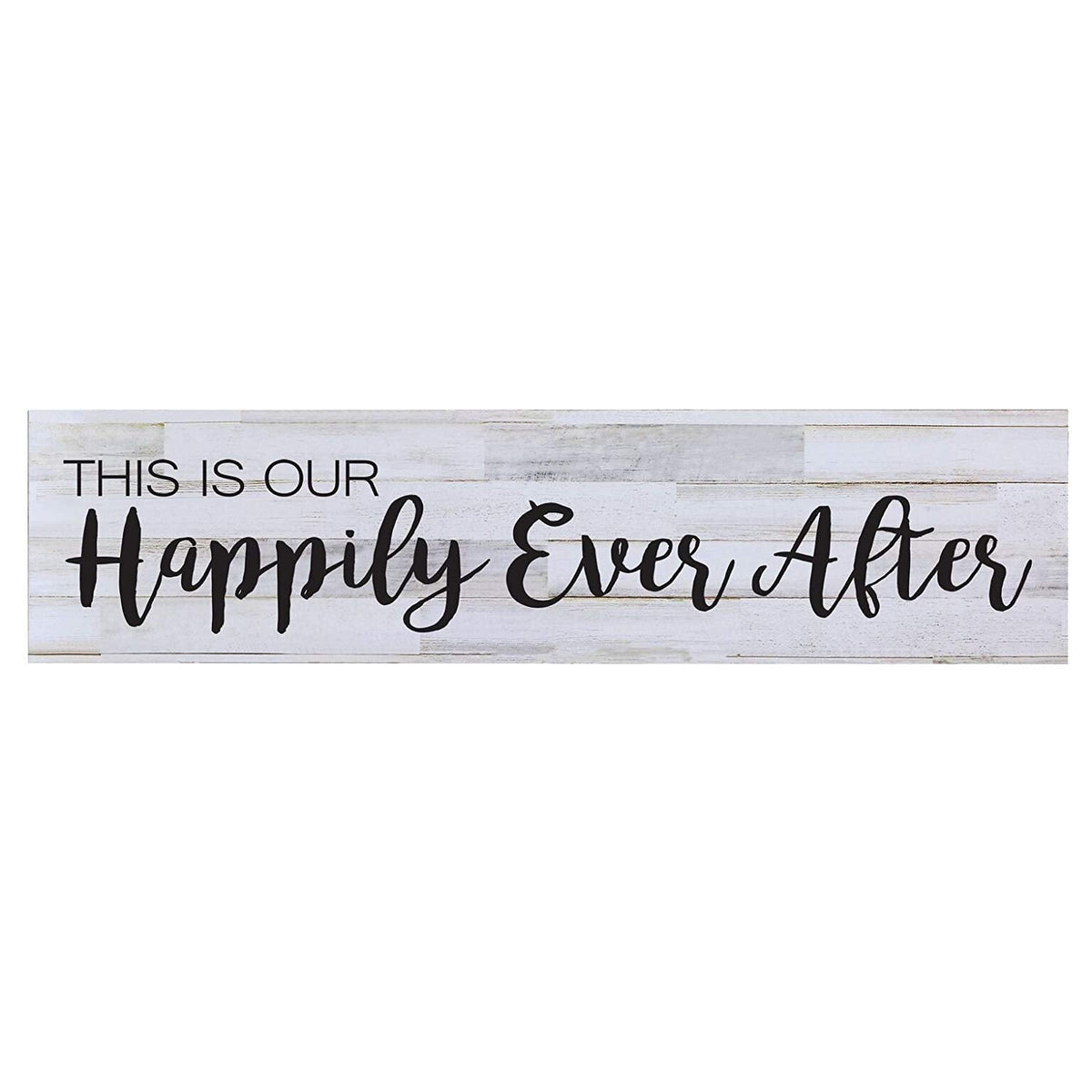 This is Our Happily Ever After Sign - LifeSong Milestones