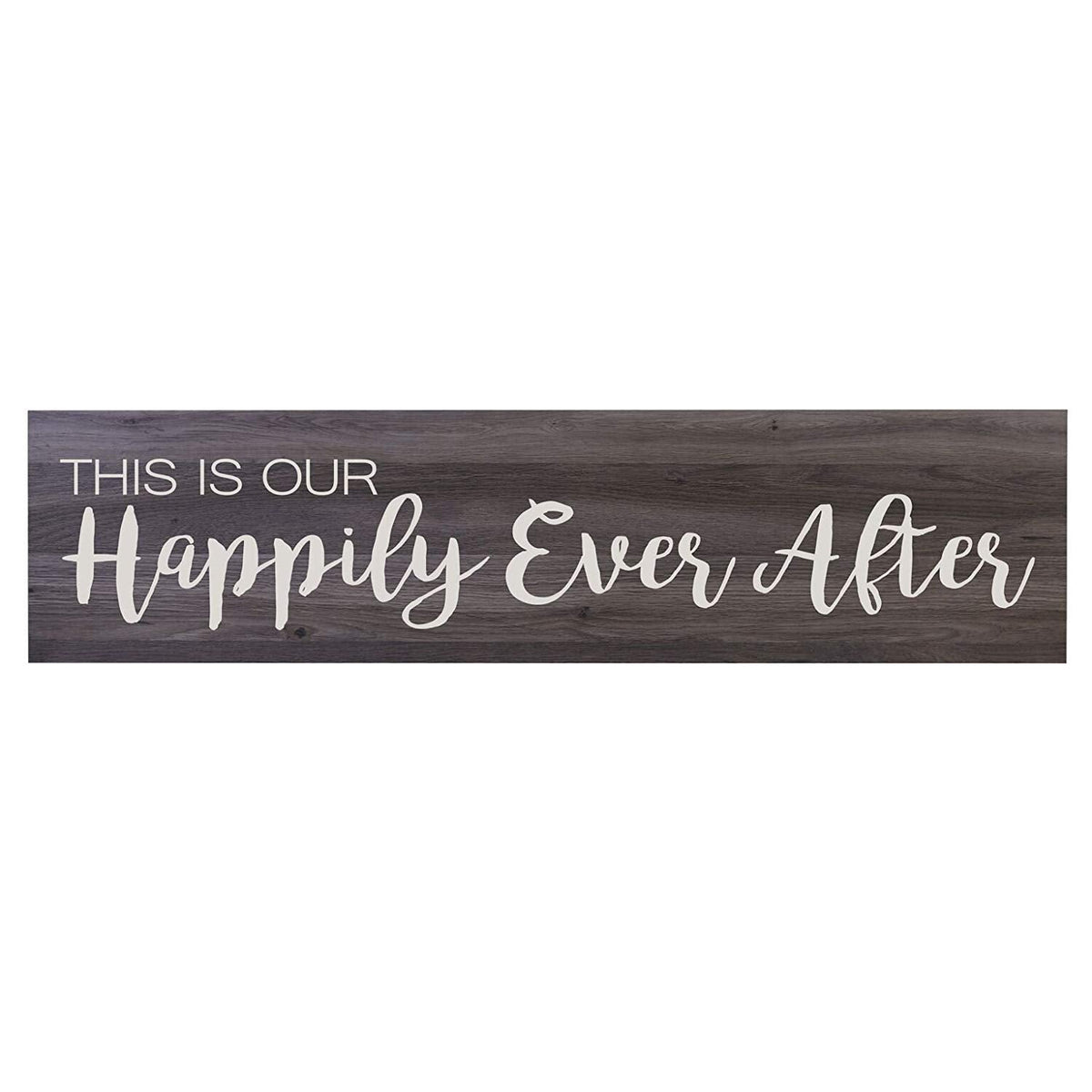 This is Our Happily Ever After Sign - LifeSong Milestones