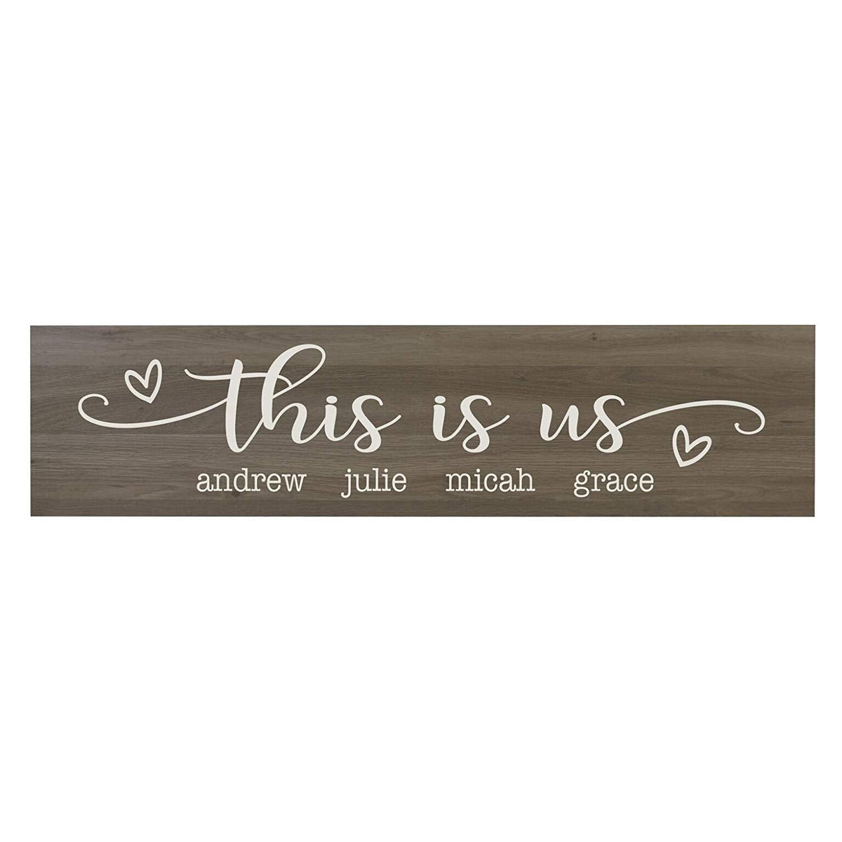 This Is Us Wooden Wall Sign Art Size 10 x 40 - LifeSong Milestones