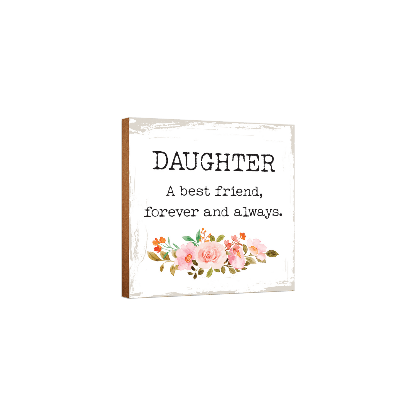 Unique Shelf Decor and Table Top Signs Gift for Daughter - LifeSong Milestones