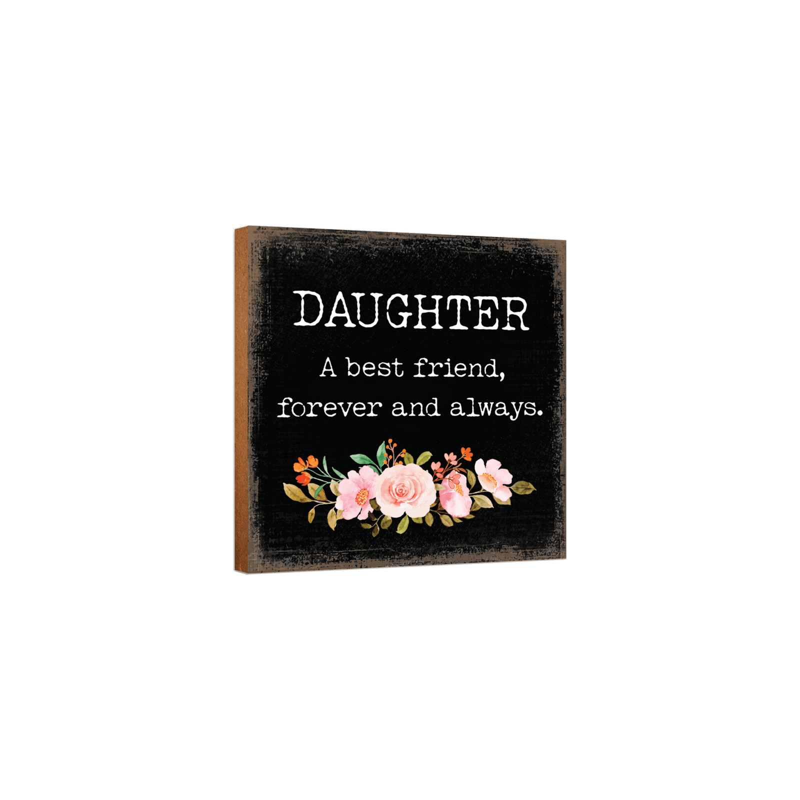 Unique Shelf Decor and Table Top Signs Gift for Daughter - LifeSong Milestones