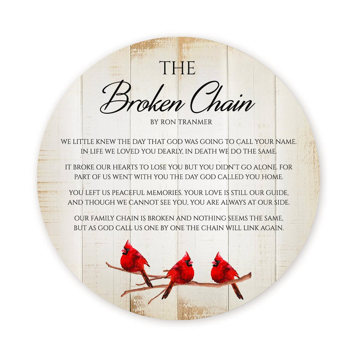 Cardinal Memorial Wooden Magnet 3.75 inch - The Broken Chain Poem by Ron Tranmer - Round Sympathy Gift

