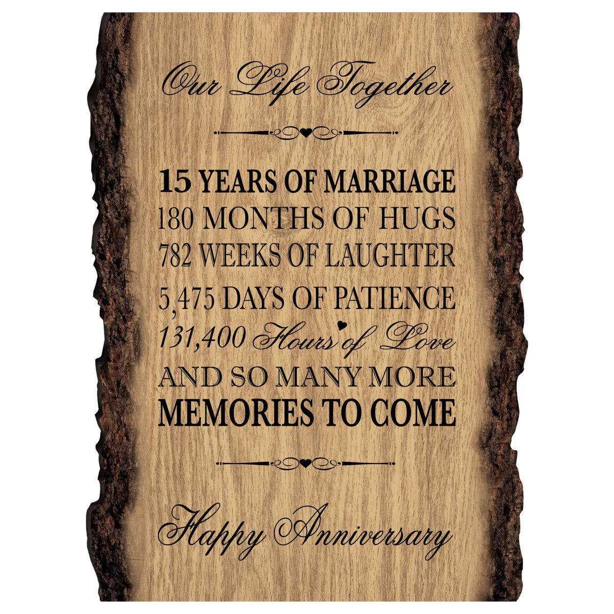 Wedding Anniversary Bark Wood Wall Plaque - Our Life Together - LifeSong Milestones