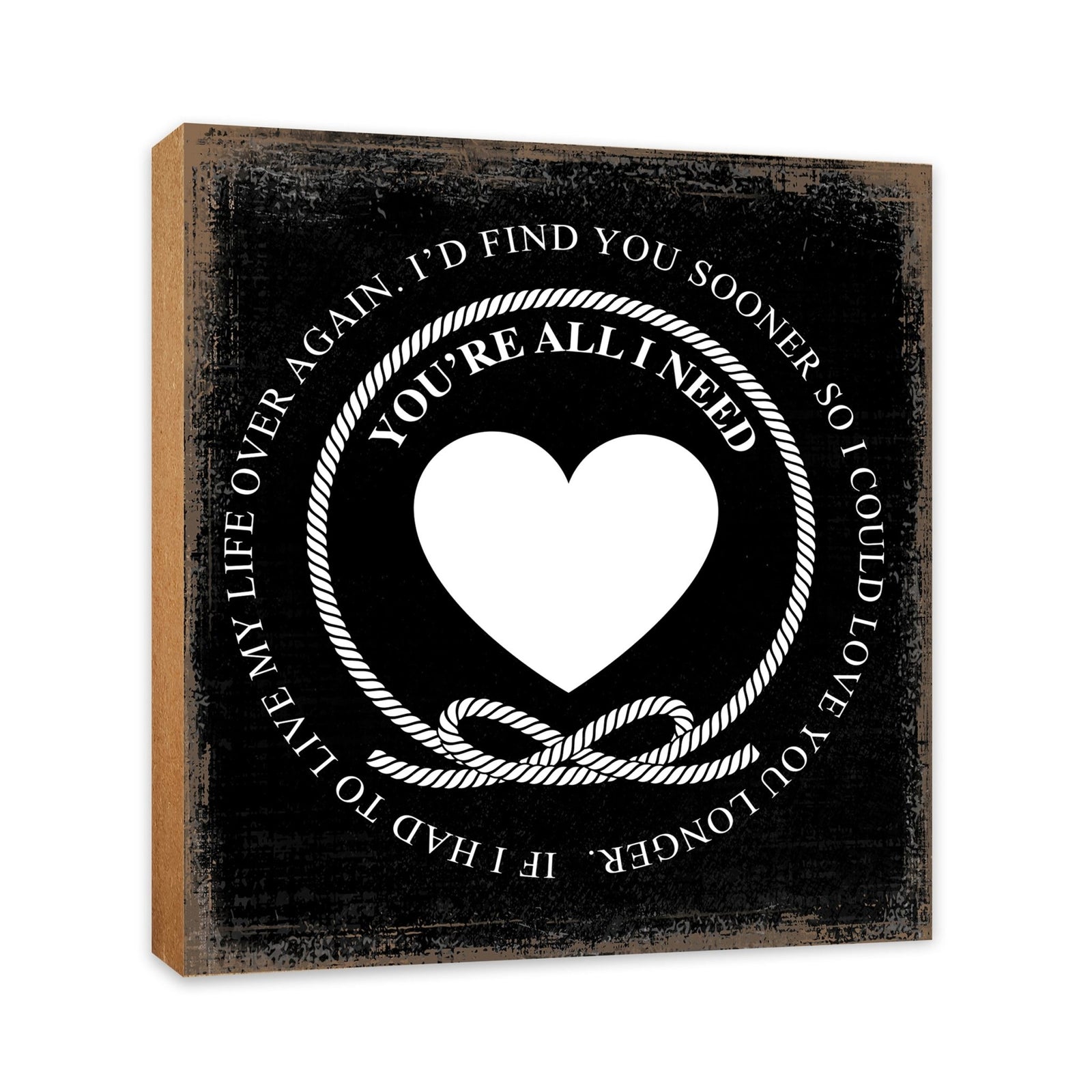 Wedding Anniversary Shelf and Tabletop Décor Gift for Couple - You're All I Need - LifeSong Milestones