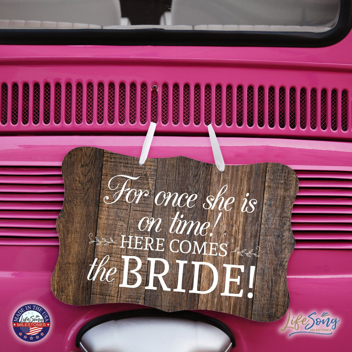 Wedding Wall Hanging Signs For Ceremony And Reception For Couples - For Once - LifeSong Milestones