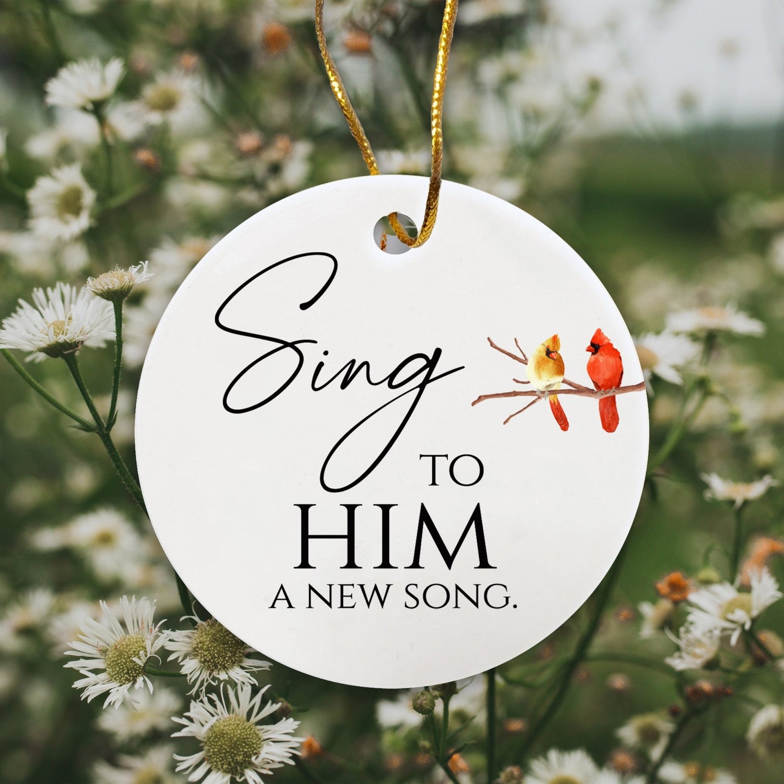 White Ceramic Cardinal Ornament With Everyday Verses Gift Ideas - Sing To Him - LifeSong Milestones