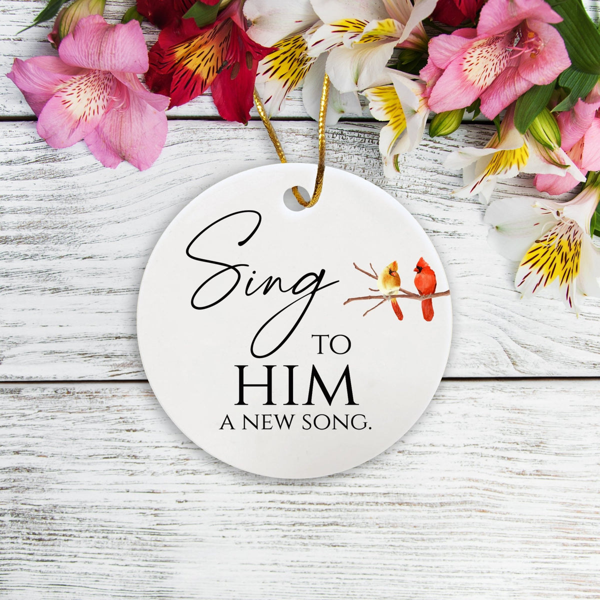 White Ceramic Cardinal Ornament With Everyday Verses Gift Ideas - Sing To Him - LifeSong Milestones