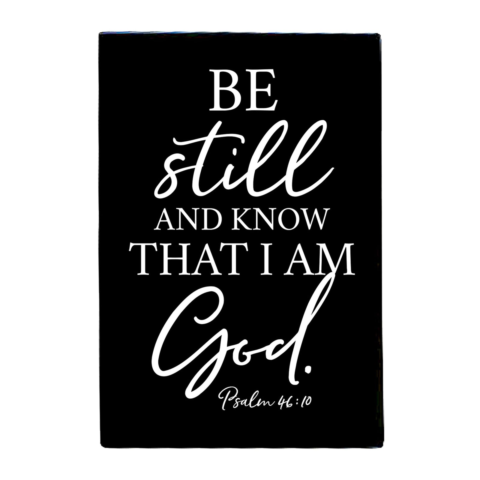 Wood Wall Sign with Inspirational Bible Verse Be Still And Know Table Top Home Office Desk Decoration 5.5x8in - LifeSong Milestones