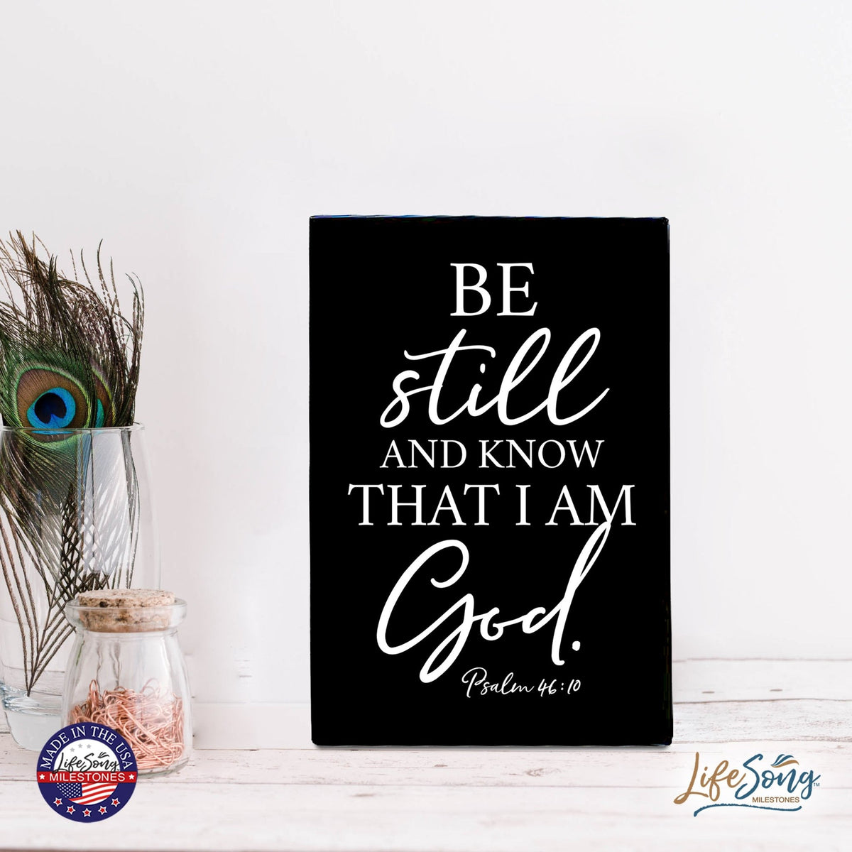 Wood Wall Sign with Inspirational Bible Verse Be Still And Know Table Top Home Office Desk Decoration 5.5x8in - LifeSong Milestones