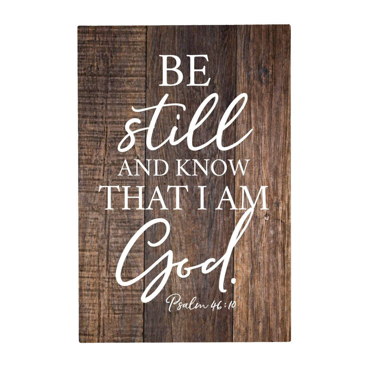 Wood Wall Sign with Inspirational Bible Verse Be Still And Know Table Top Home Office Desk Decoration 5.5x8in - LifeSong Milestones