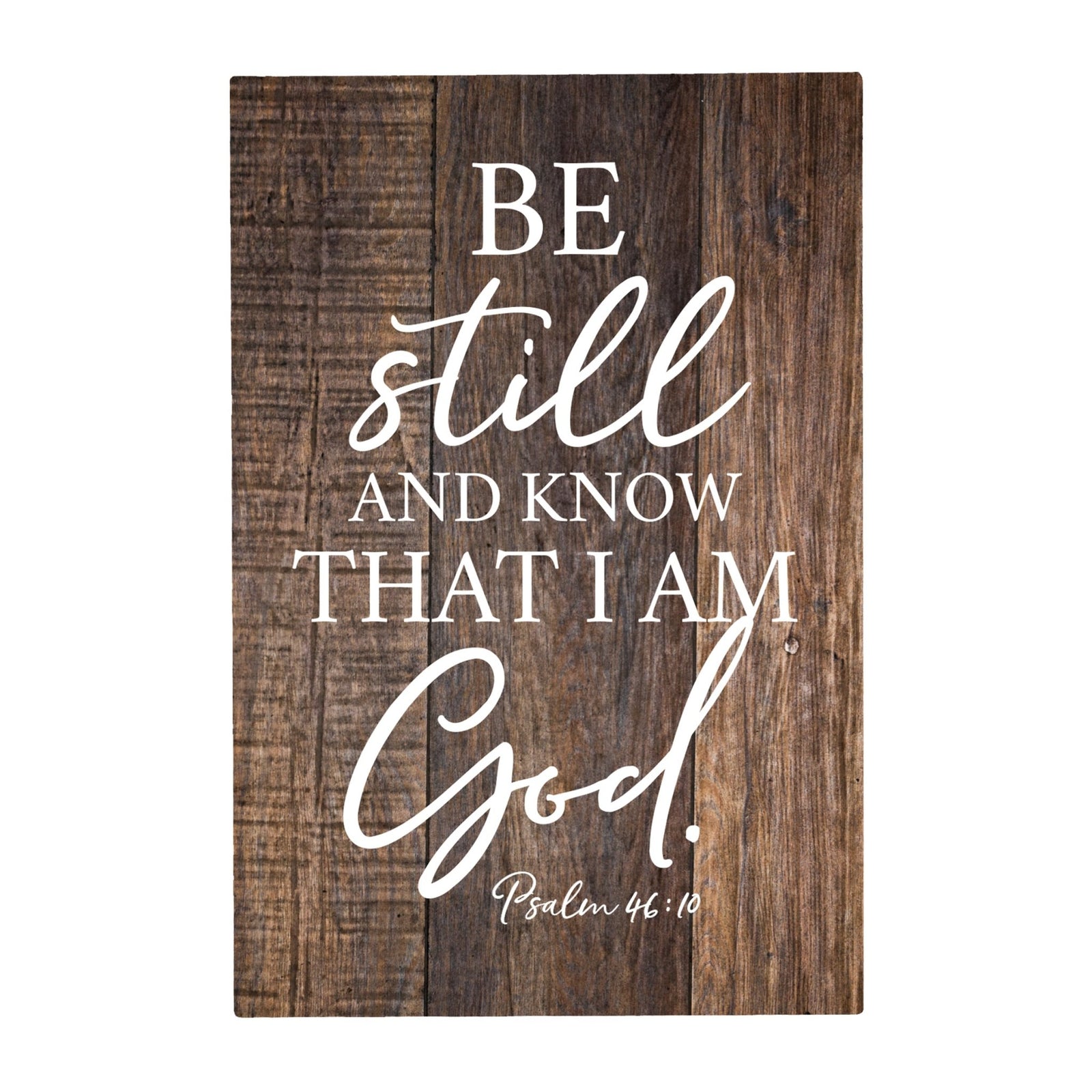 Wood Wall Sign with Inspirational Bible Verse Be Still And Know Table Top Home Office Desk Decoration 5.5x8in - LifeSong Milestones