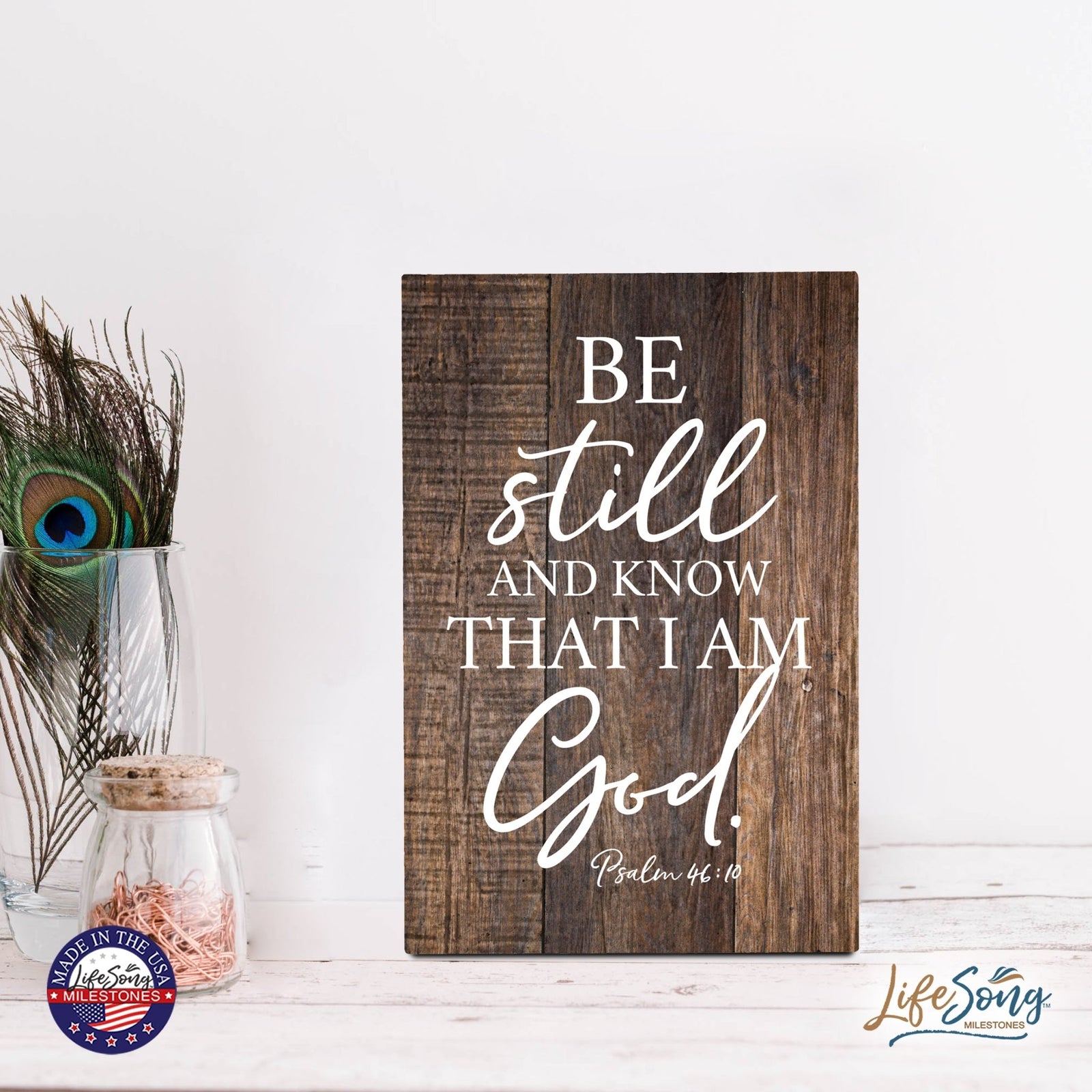 Wood Wall Sign with Inspirational Bible Verse Be Still And Know Table Top Home Office Desk Decoration 5.5x8in - LifeSong Milestones