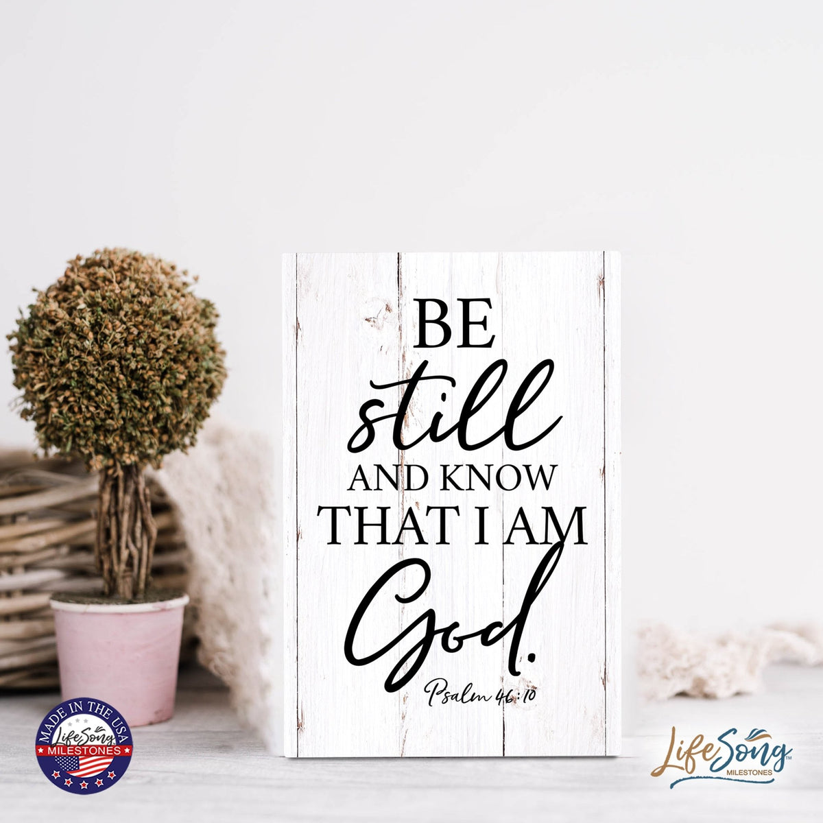 Wood Wall Sign with Inspirational Bible Verse Be Still And Know Table Top Home Office Desk Decoration 5.5x8in - LifeSong Milestones