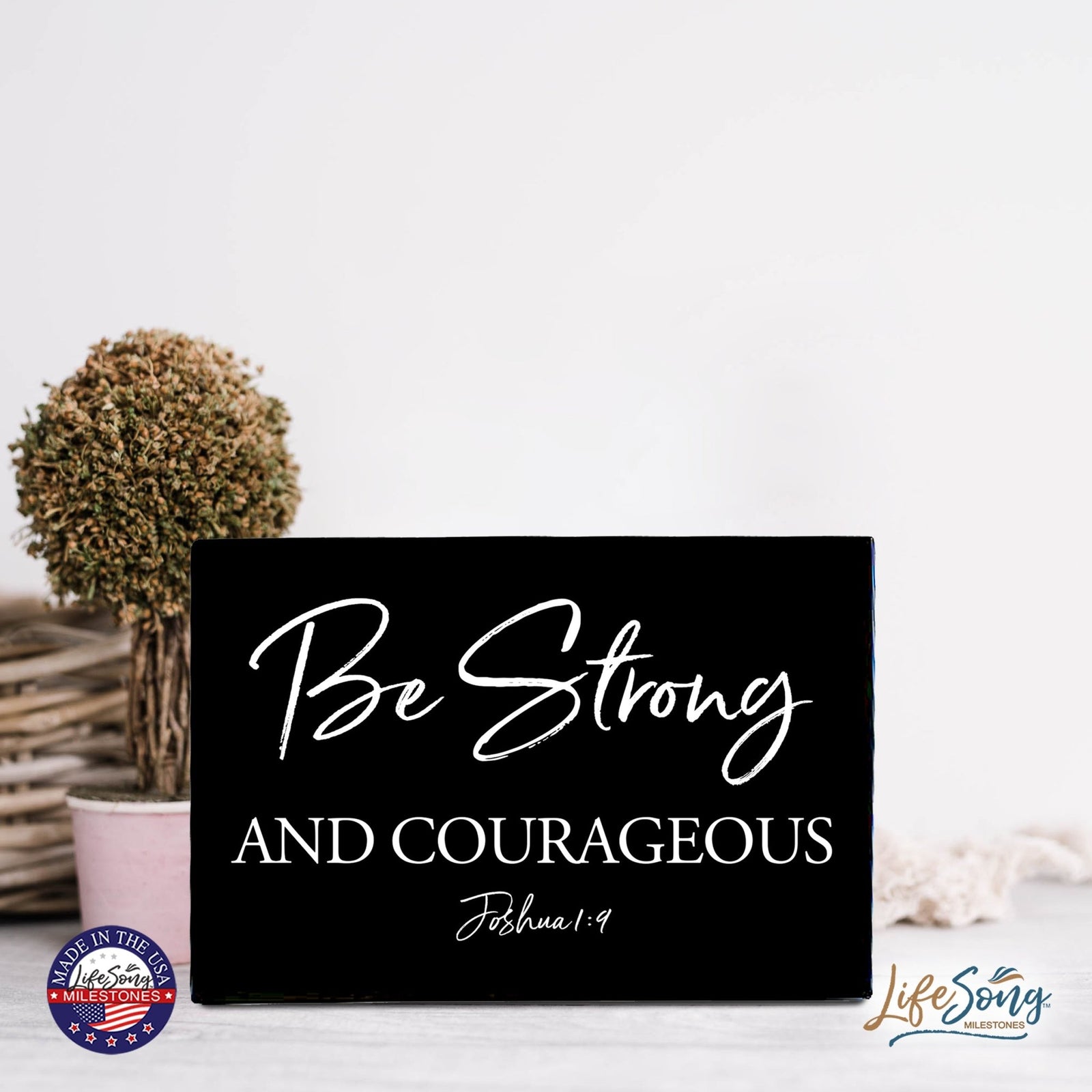 Wood Wall Sign with Inspirational Bible Verse Be Strong & Courageous Table Top Home Office Desk Decoration 5.5x8in - LifeSong Milestones