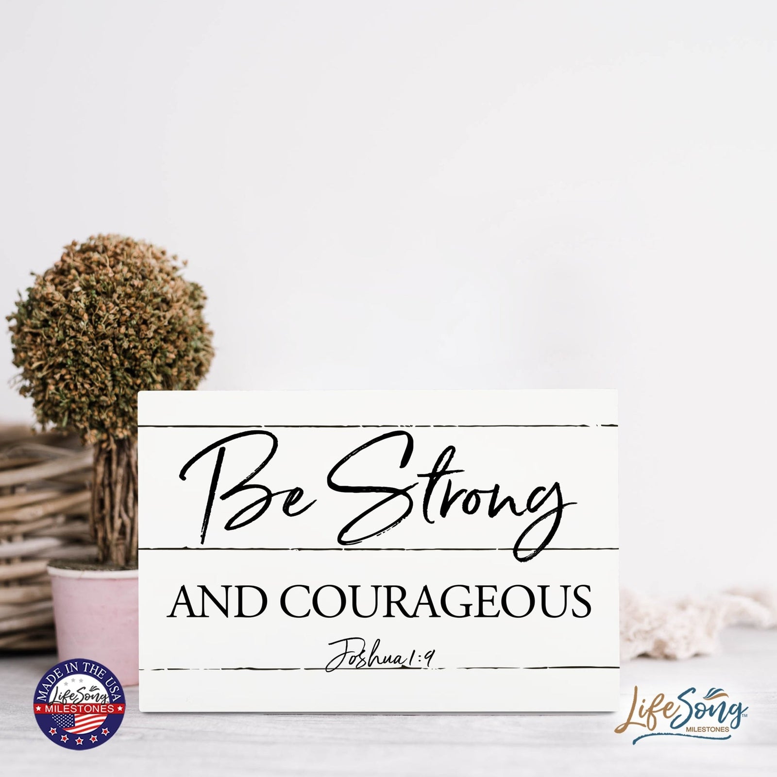 Wood Wall Sign with Inspirational Bible Verse Be Strong & Courageous Table Top Home Office Desk Decoration 5.5x8in - LifeSong Milestones
