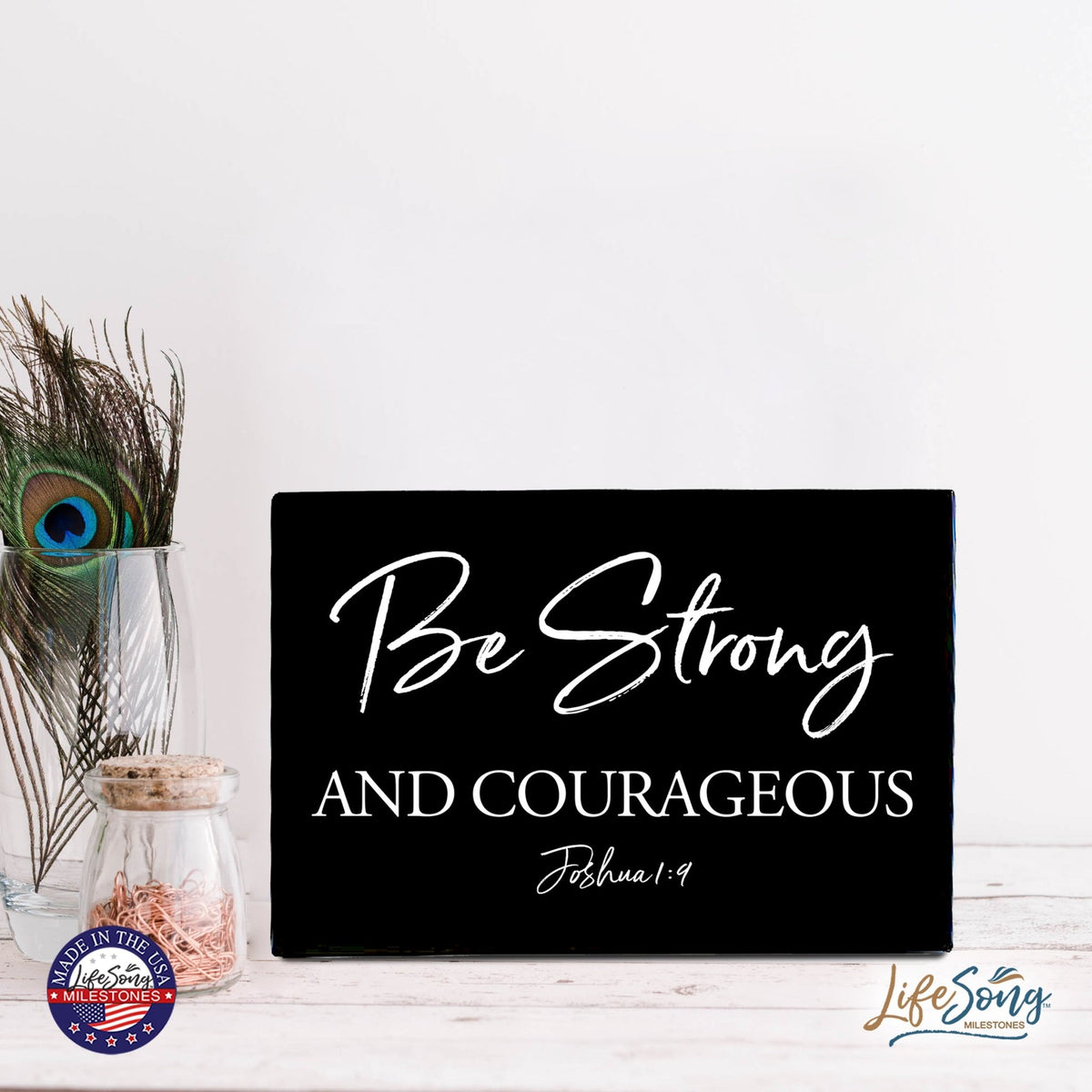 Wood Wall Sign with Inspirational Bible Verse Be Strong & Courageous Table Top Home Office Desk Decoration 5.5x8in - LifeSong Milestones