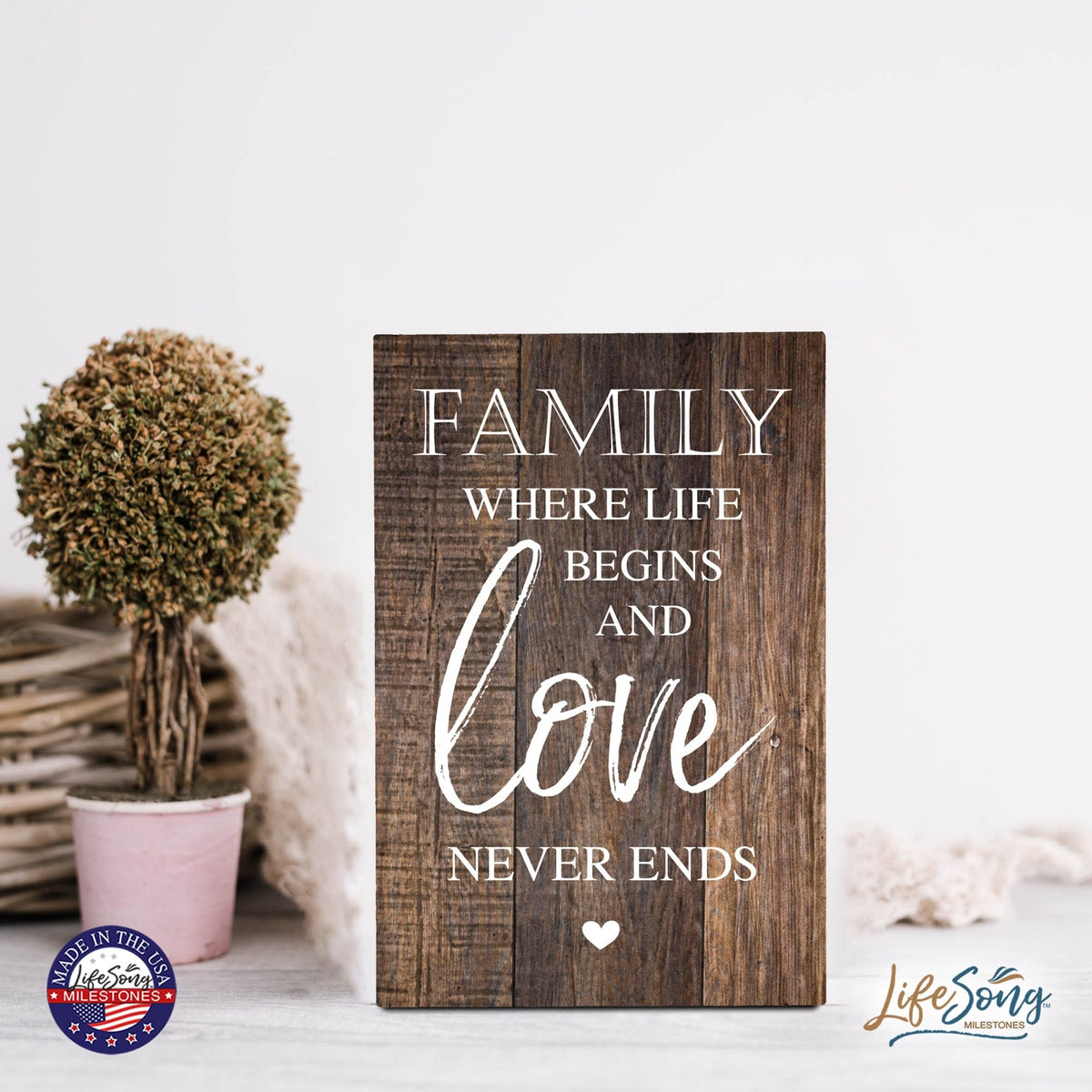 Wood Wall Sign with Inspirational Quote Family Where Life Begins (Heart) Table Top Home Office Desk Decoration 5.5x8in - LifeSong Milestones