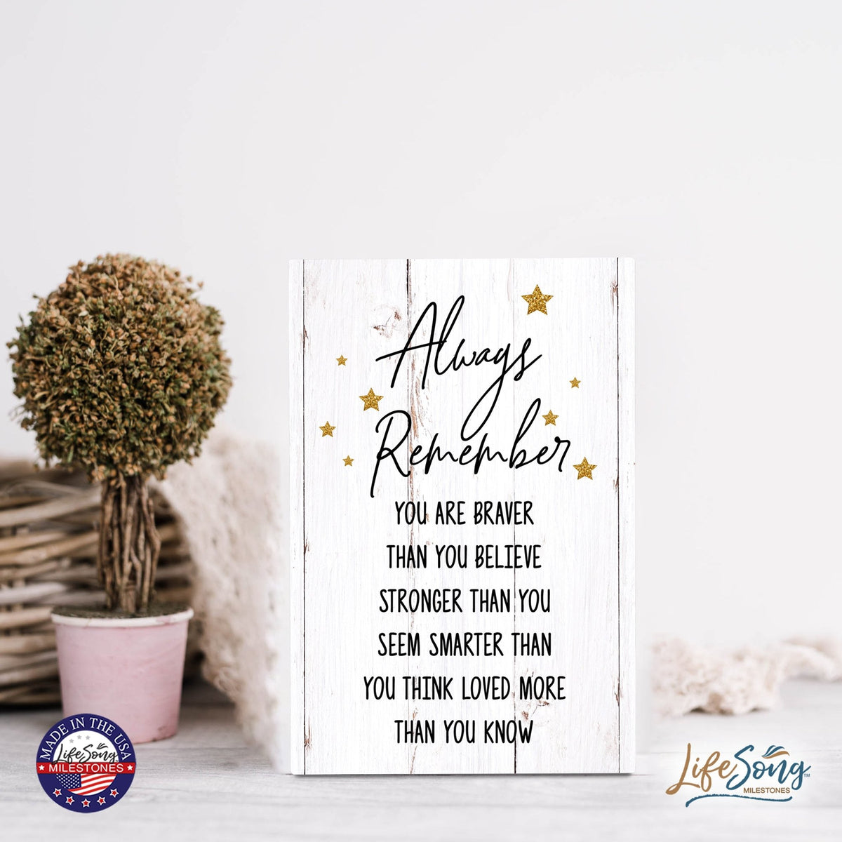 Wood Wall Sign with Inspirational Quotes Always Remember You Are Table Top Home Office Desk Decoration 5.5x8in - LifeSong Milestones