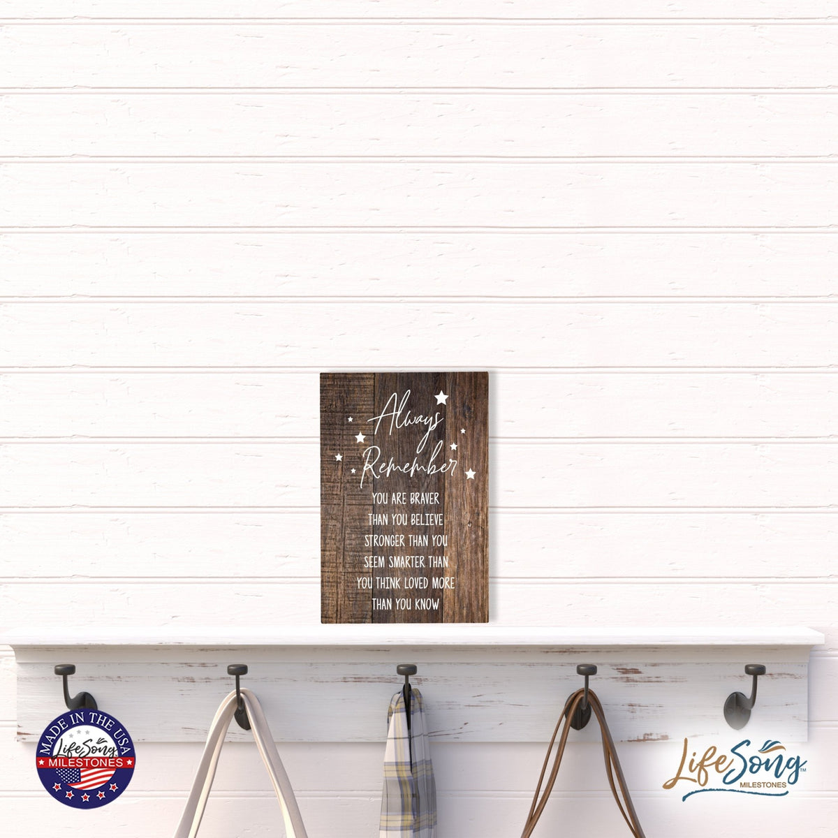 Wood Wall Sign with Inspirational Quotes Always Remember You Are Table Top Home Office Desk Decoration 5.5x8in - LifeSong Milestones