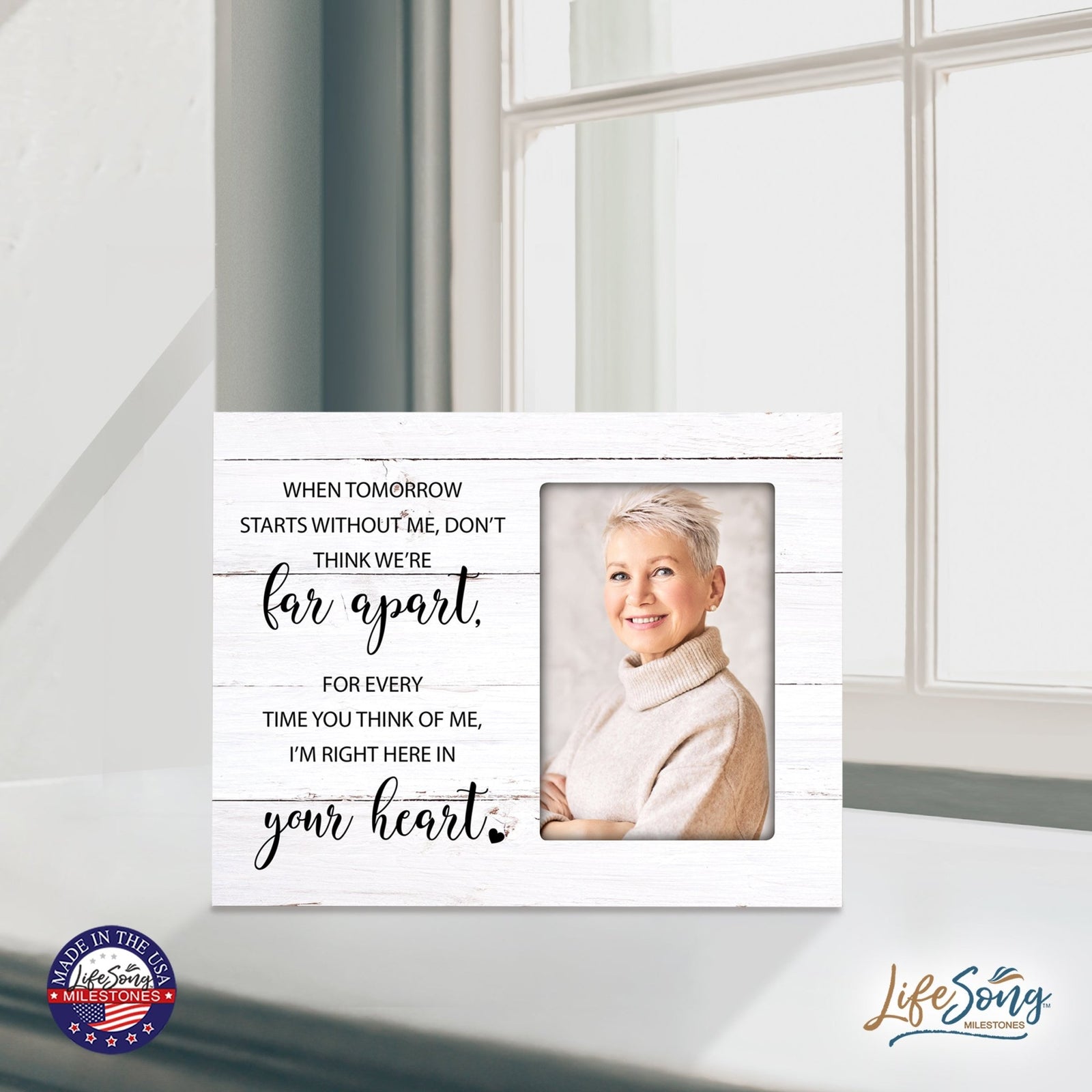 Wooden 8x10 Memorial Picture Frame Holds 4x6 Photo - When Tomorrow Starts - LifeSong Milestones
