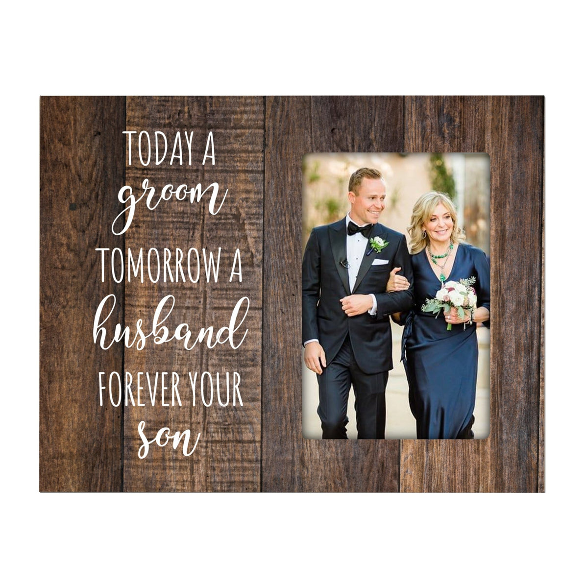 Wooden 8x10 Wedding Picture Frame Holds 4x6 Photo - Today A Groom - LifeSong Milestones