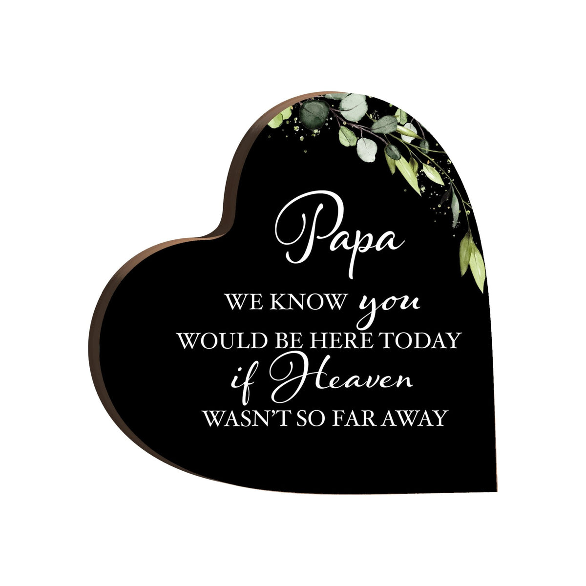 Wooden Memorial Heart Block Sign for Loss of Loved One - We Know You - LifeSong Milestones