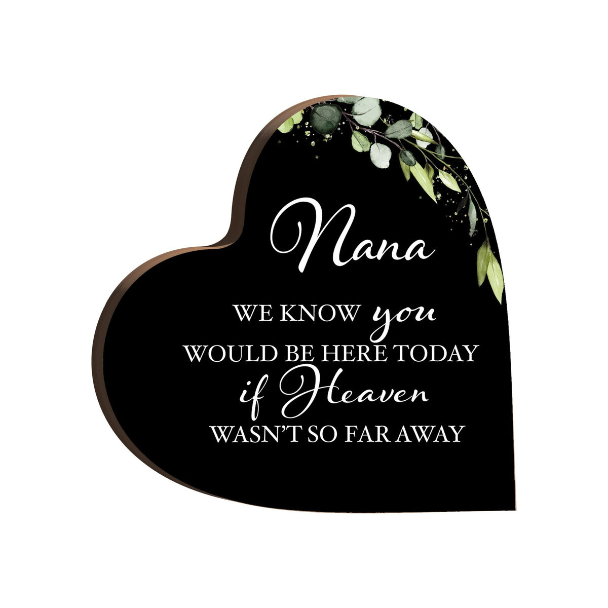 Wooden Memorial Heart Block Sign for Loss of Loved One - We Know You - LifeSong Milestones