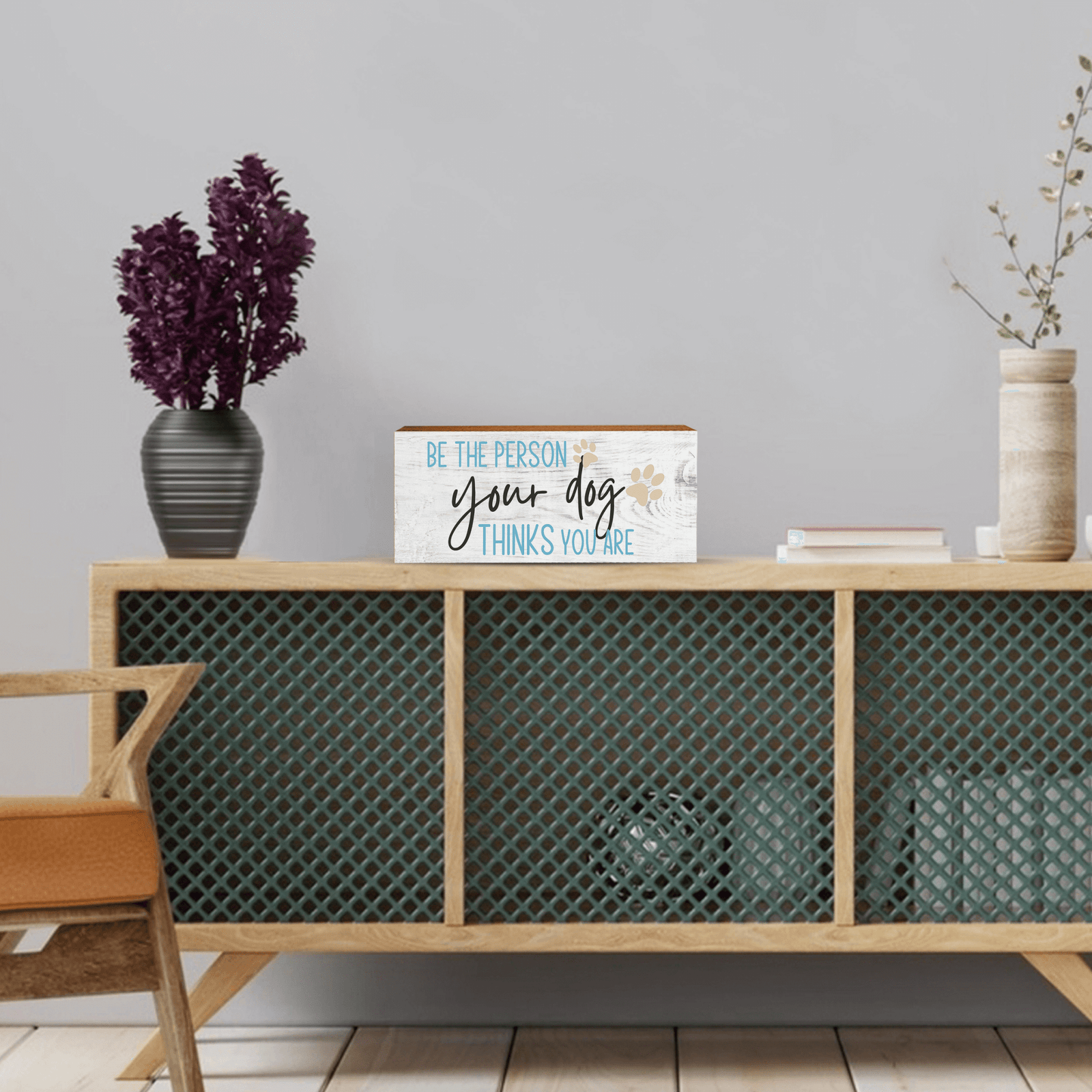 Wooden Shelf Decor and Tabletop Signs with Pet Verses - Be The Person Your Dog - LifeSong Milestones