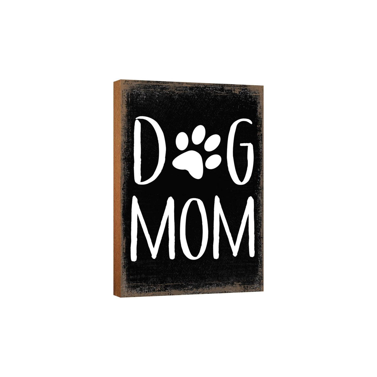 Wooden Shelf Decor and Tabletop Signs with Pet Verses - Dog Mom - LifeSong Milestones