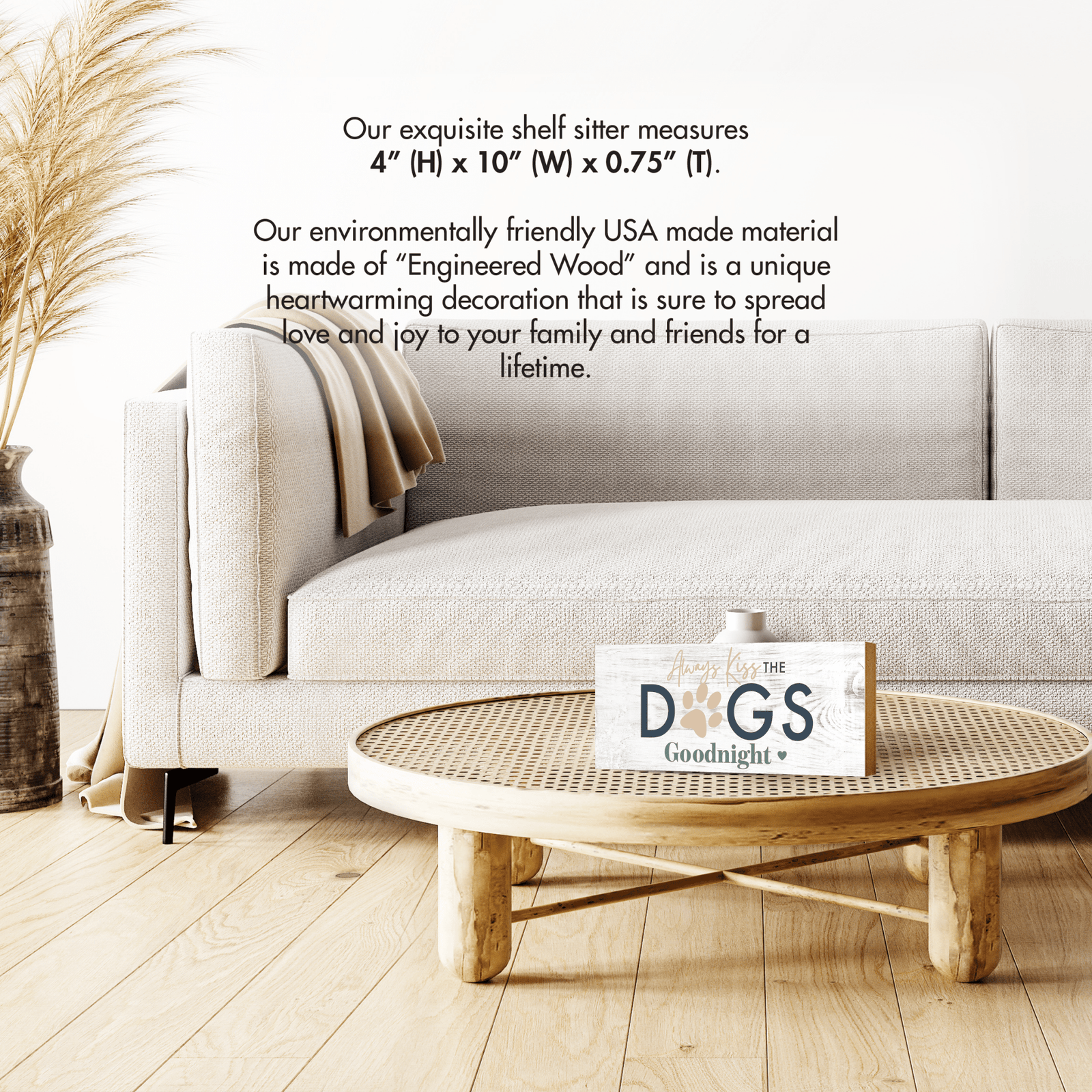 Wooden Shelf Decor and Tabletop Signs with Pet Verses - Kiss The Dogs - LifeSong Milestones