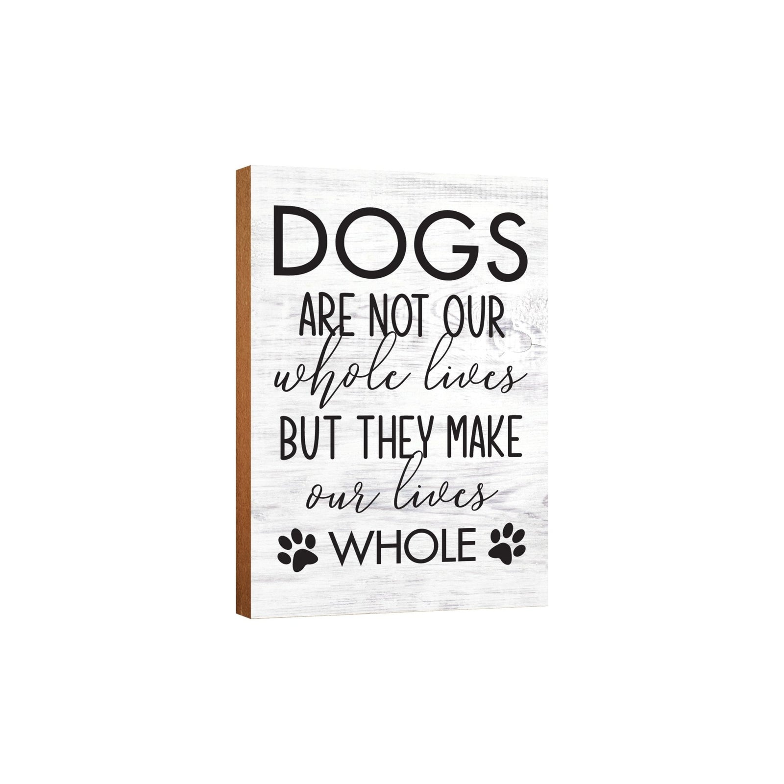 Wooden Shelf Decor and Tabletop Signs with Pet Verses - Make Our Lives Whole - LifeSong Milestones