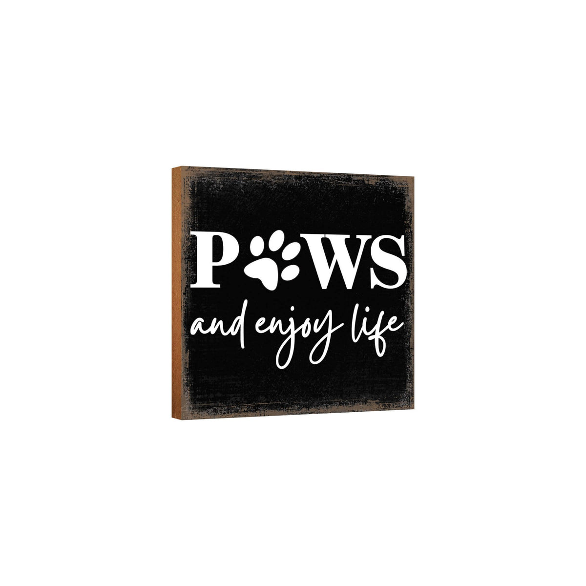 Wooden Shelf Decor and Tabletop Signs with Pet Verses - Paws and Enjoy Life - LifeSong Milestones