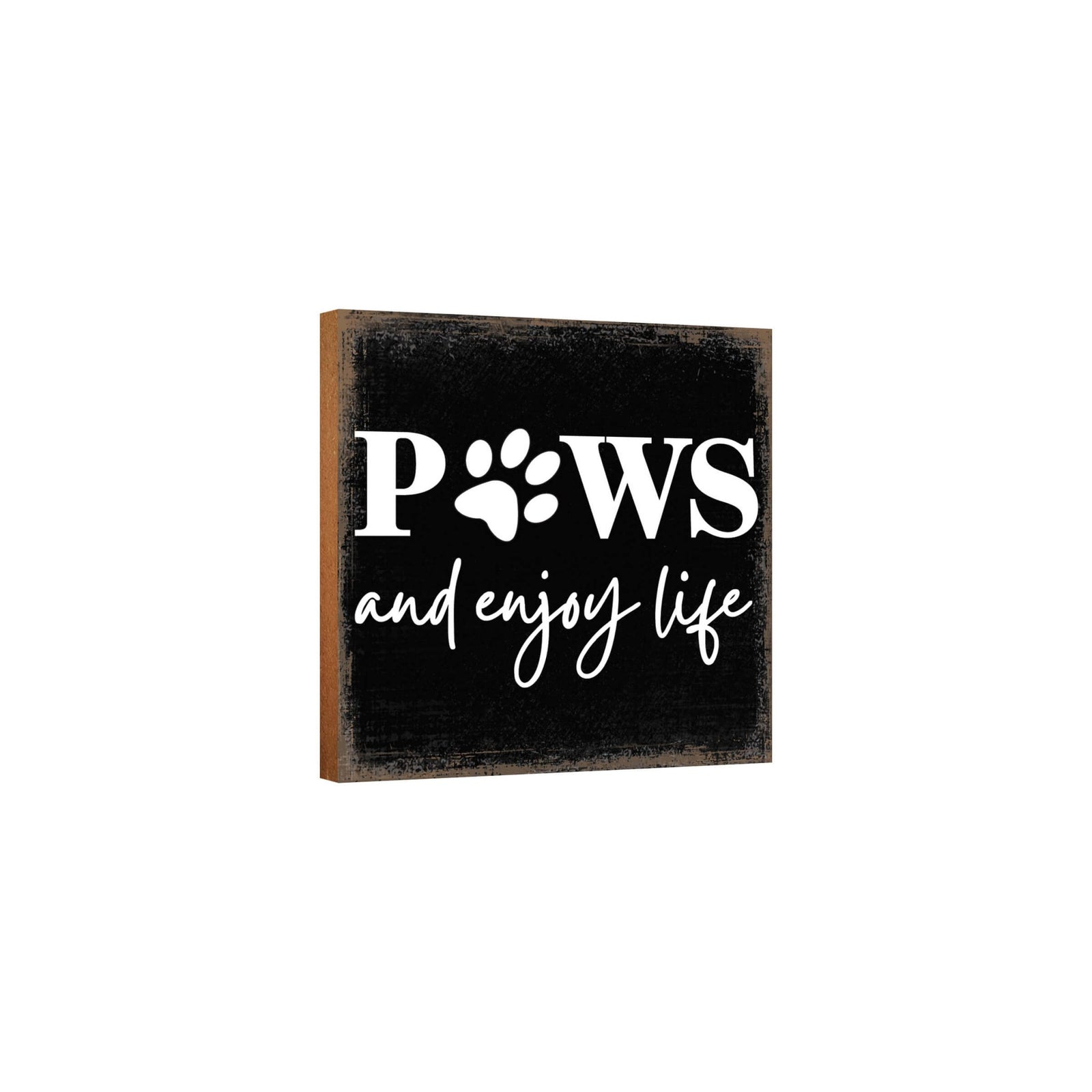 Wooden Shelf Decor and Tabletop Signs with Pet Verses - Paws and Enjoy Life - LifeSong Milestones
