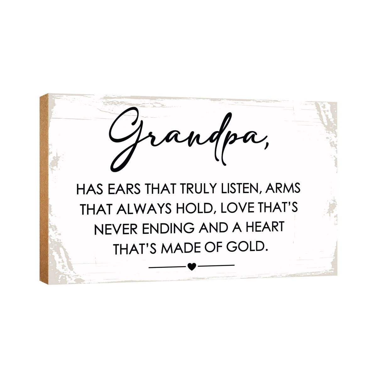 Wooden Table Top and Shelf Home Décor Gift for Grandfather - Has Ears That Truly Listen - LifeSong Milestones
