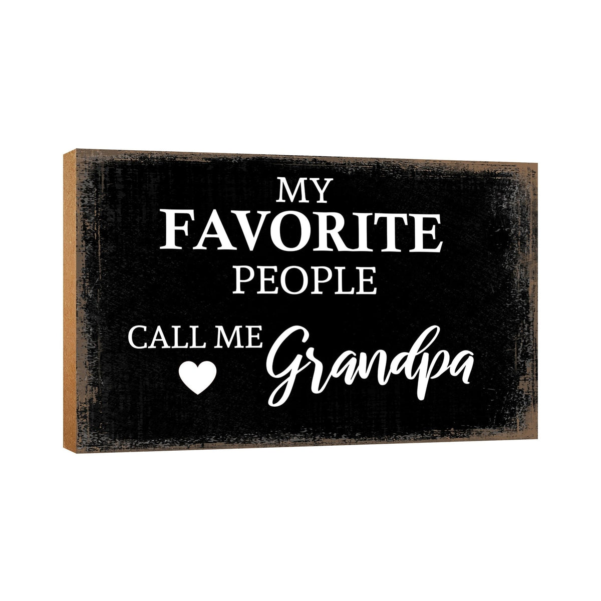 Wooden Table Top and Shelf Home Décor Gift for Grandfather - My Favorite People - LifeSong Milestones
