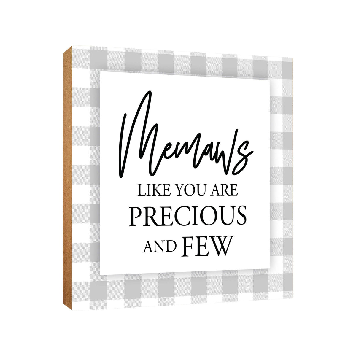 Wooden Unique Shelf Decor and Table Top Signs for Grandmother - Like You Are Precious - LifeSong Milestones
