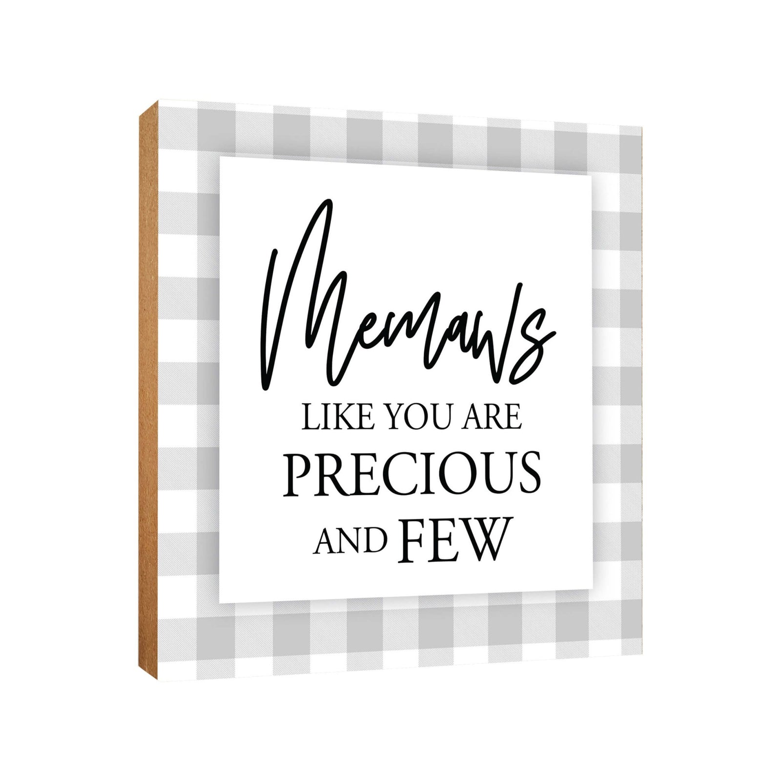 Wooden Unique Shelf Decor and Table Top Signs for Grandmother - Like You Are Precious - LifeSong Milestones
