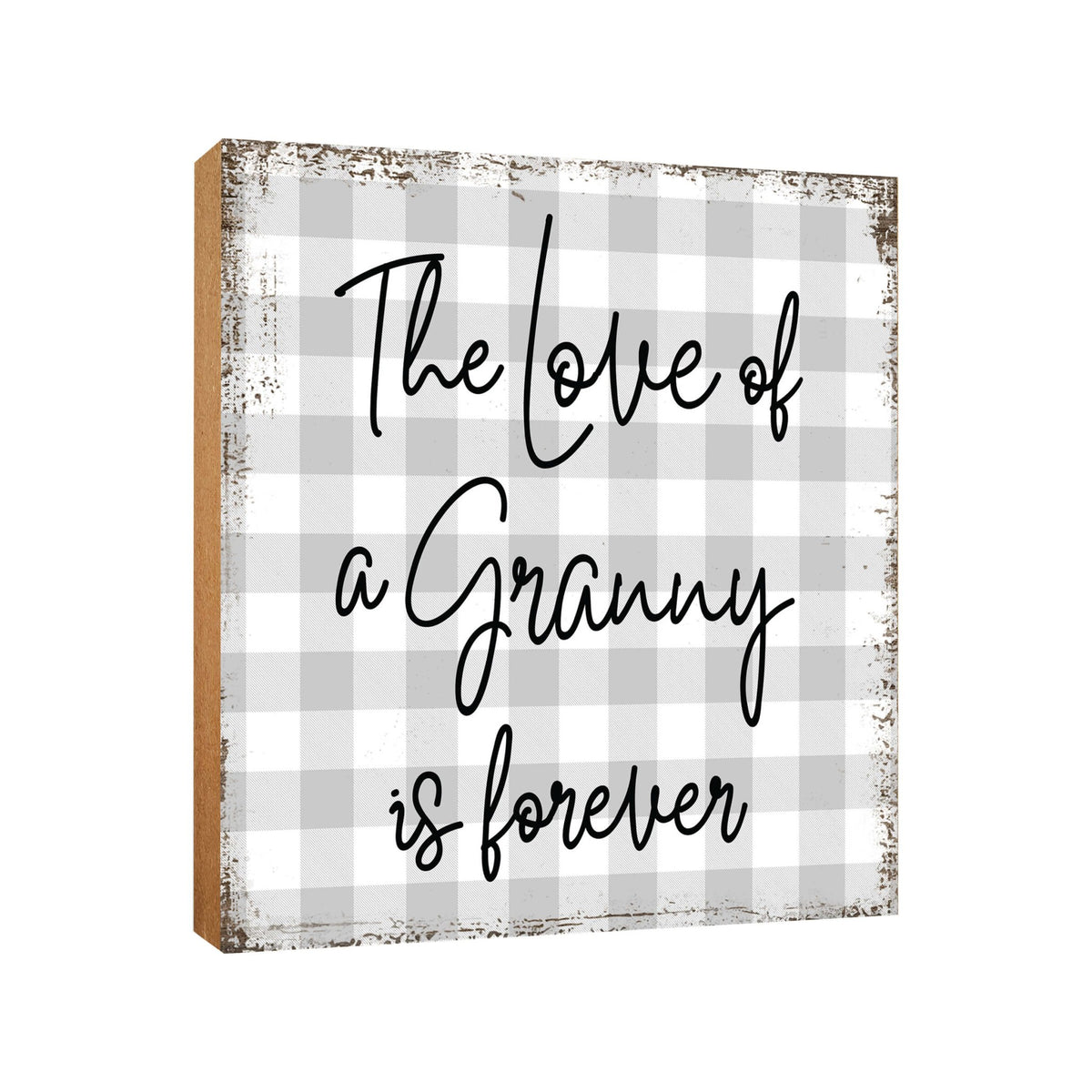 Wooden Unique Shelf Decor and Table Top Signs for Grandmother - The Loved Of A - LifeSong Milestones