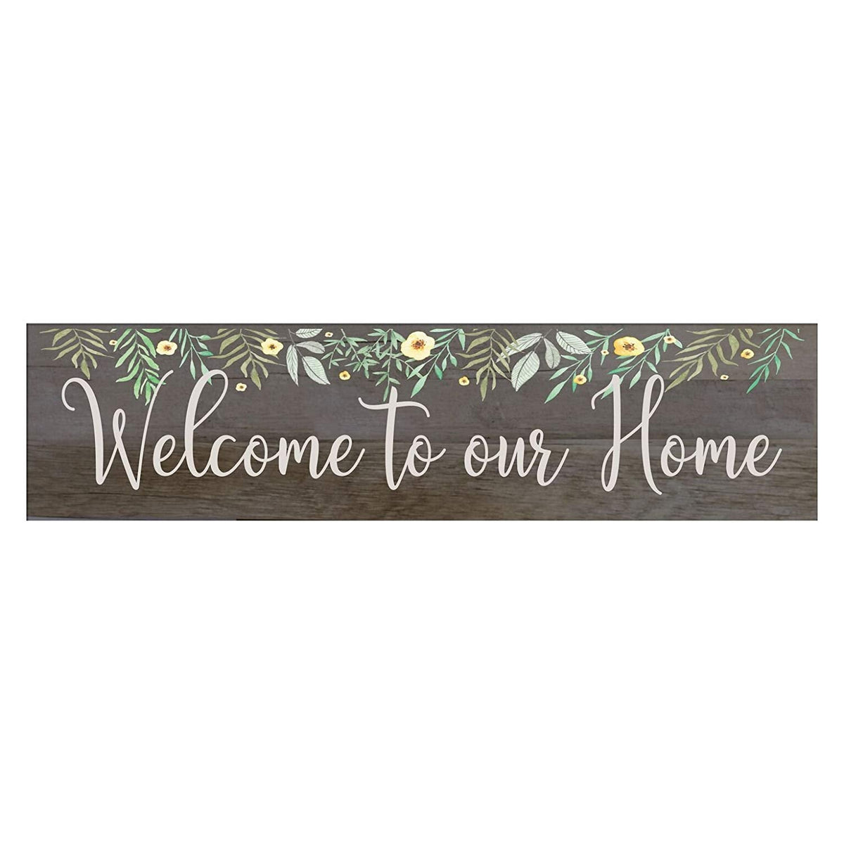 10" x 40" x .0625" Wall Plaque Barnwood Family Home Decoration Welcome Signs - LifeSong Milestones