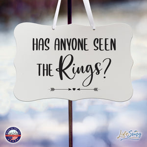 Wedding Hanging Sign - Has Anyone Seen The Rings