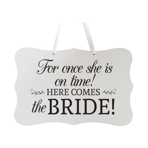 Wedding Wall Hanging Signs For Ceremony And Reception For Couples - For Once