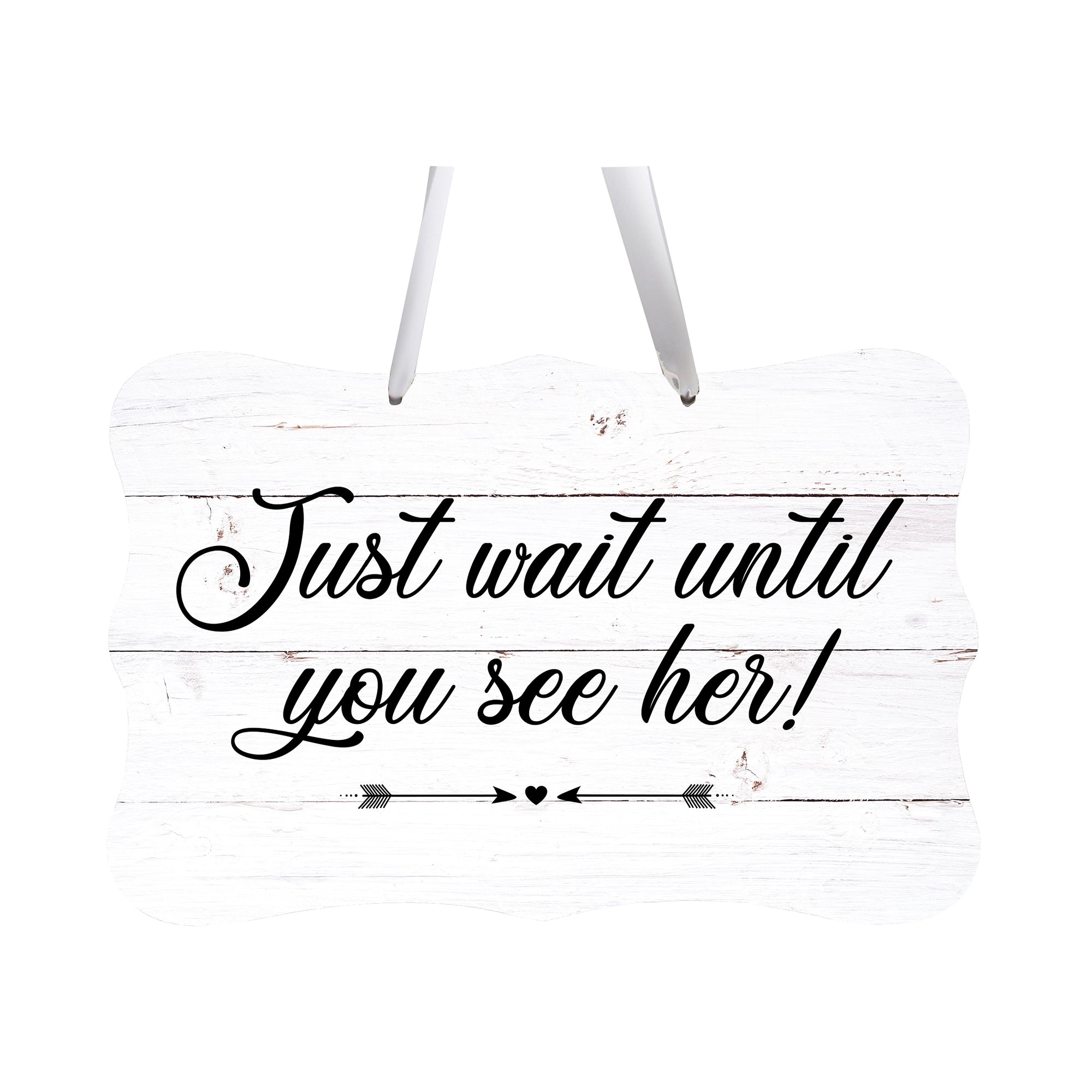 Wedding Wall Hanging Signs For Ceremony And Reception For Couples - Just Wait
