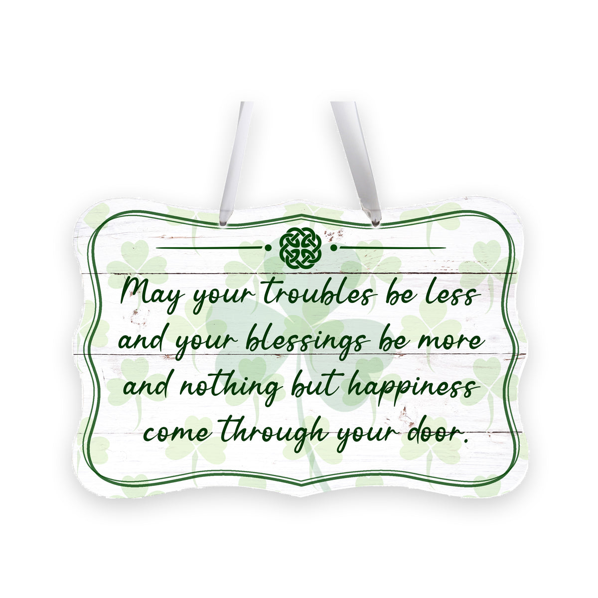 St. Patrick’s Day Irish Everyday Distressed Ribbon Wall Sign 8x12 - May Your Trouble Be Less