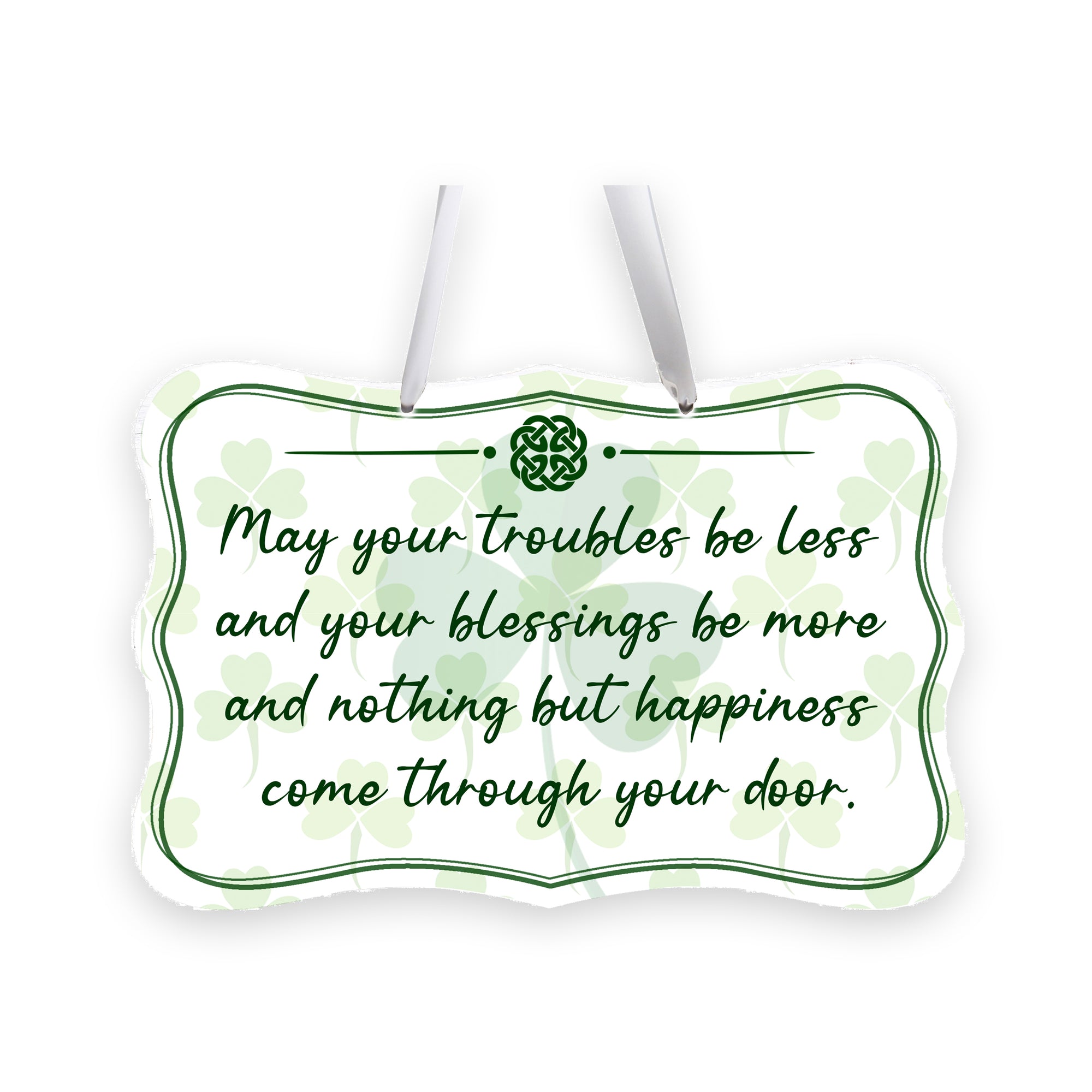 St. Patrick’s Day Irish Everyday Ribbon Wall Sign 8x12 - May Your Troubles Be Less