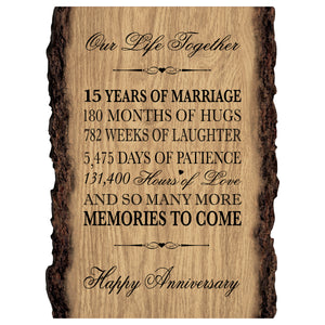 Wedding Anniversary Bark Wood Wall Plaque - Our Life Together