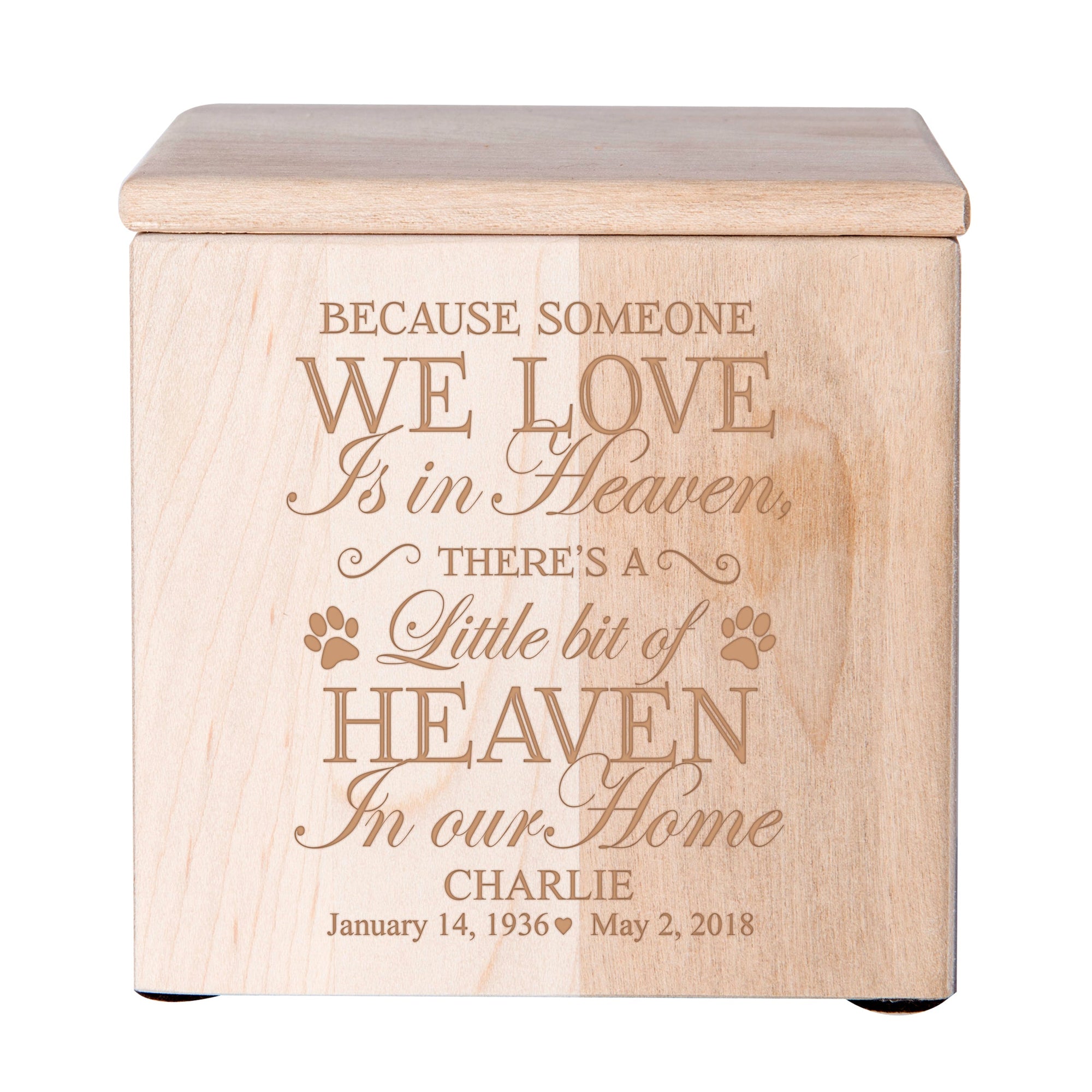 Pet Memorial Keepsake Cremation Urn Box for Dog or Cat - Because Someone We Love Is In Heaven