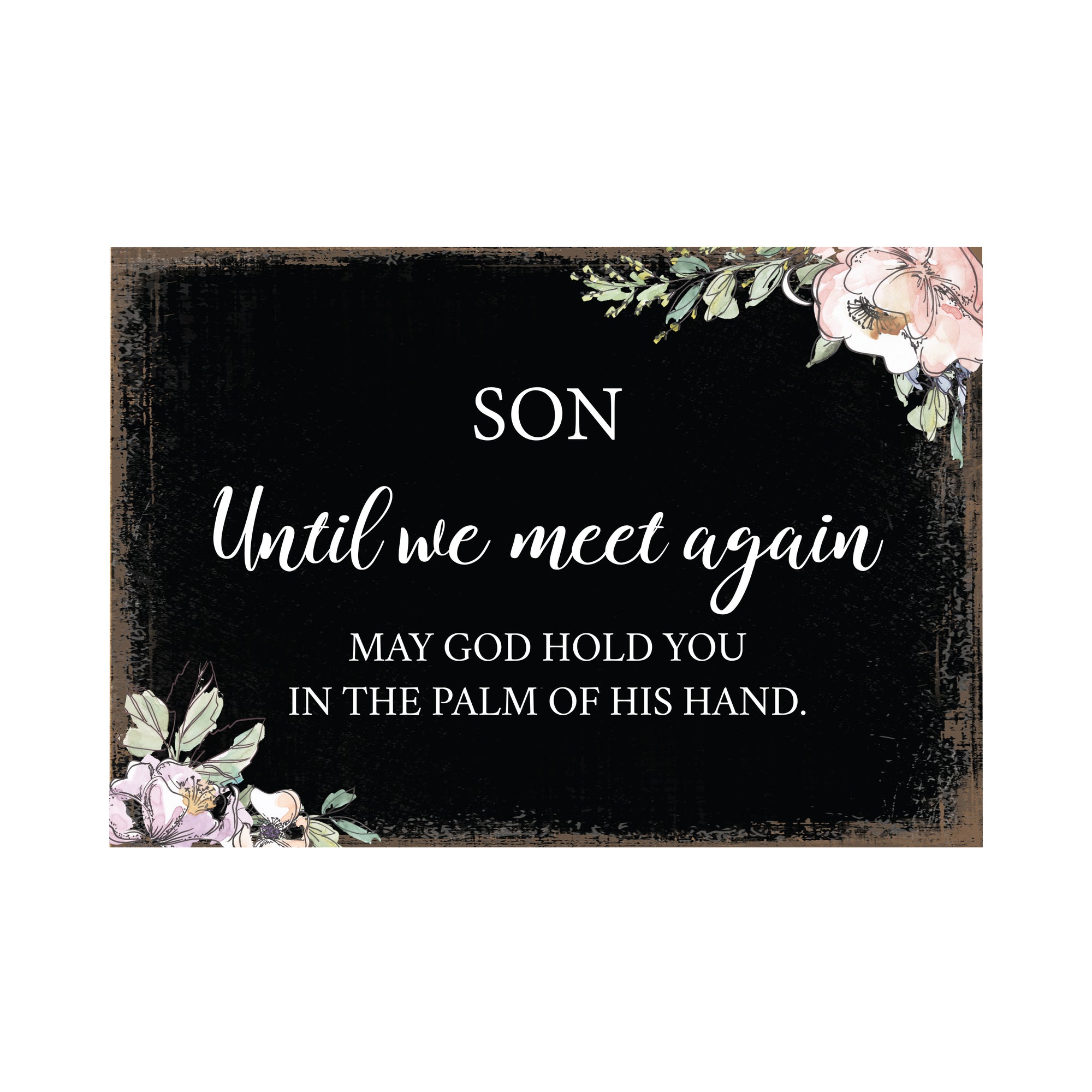 Son, Until We, Meet Again Wooden Floral 5.5x8 Inches Memorial Art Sign Table Top and shelf decor For Home Décor