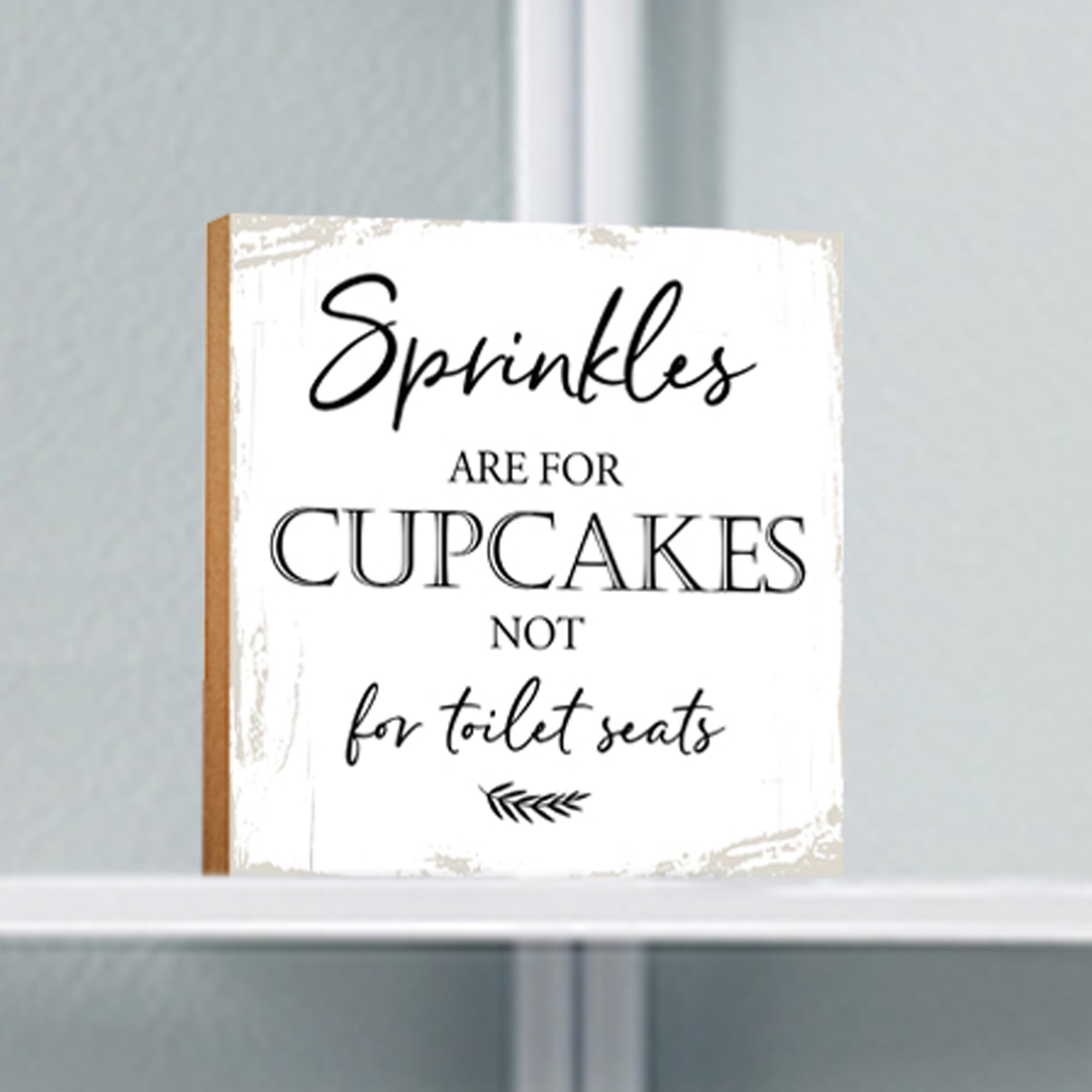 Wooden BATHROOM 6x6 Block shelf decor (Sprinkles Are For Cupcakes) Inspirational Plaque Tabletop and Family Home Decoration